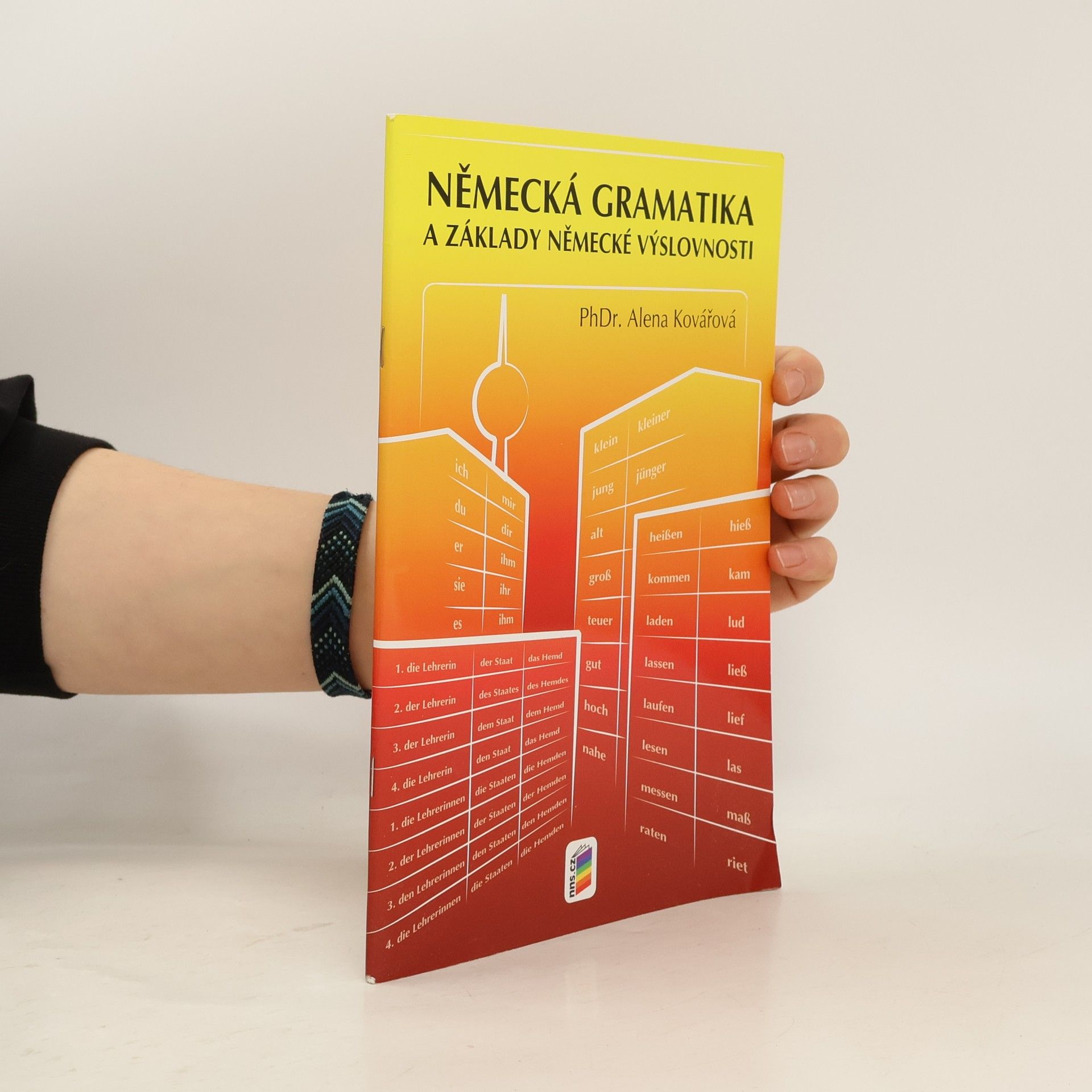 Alena Kovářová Německá gramatika a základy německé výslovnosti
