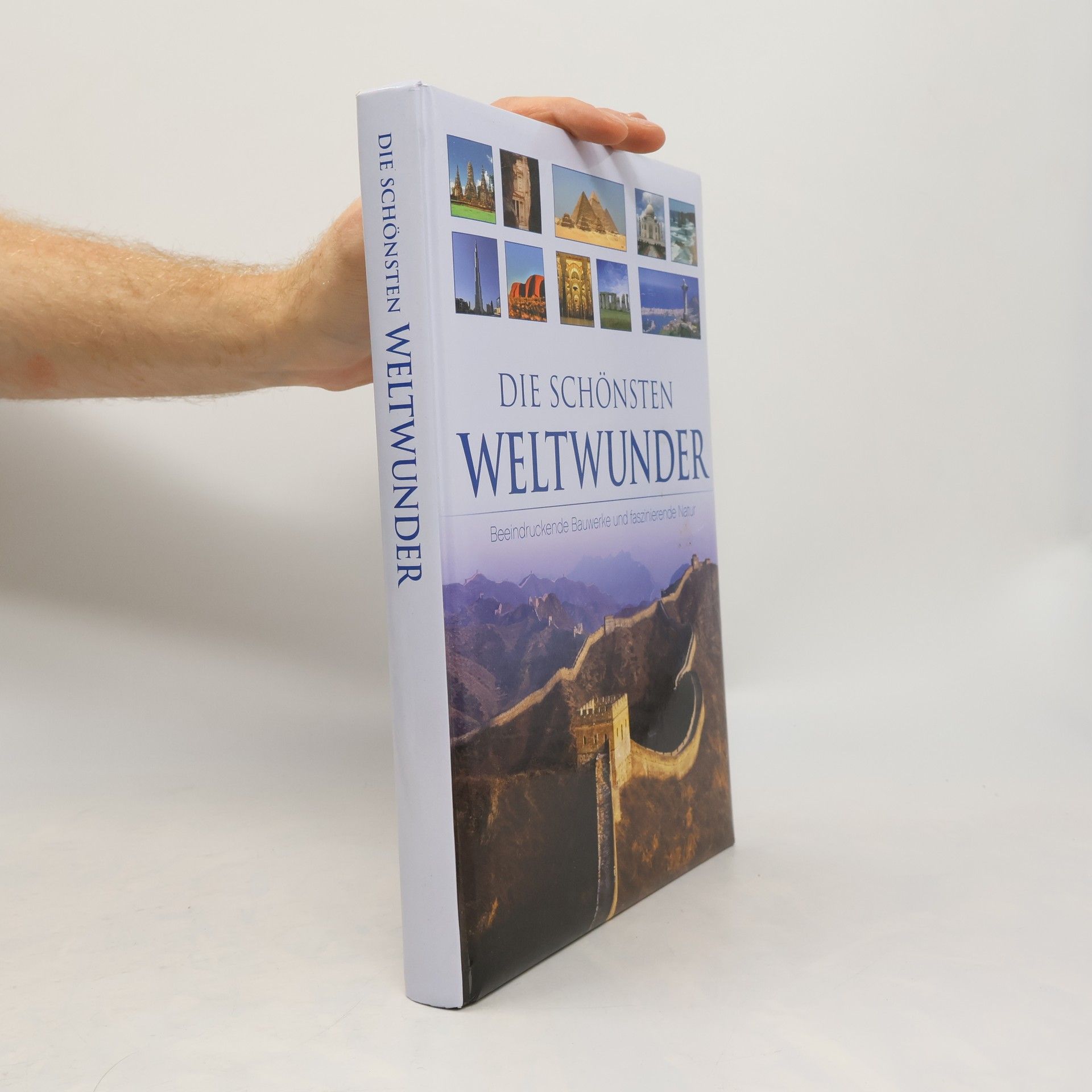 Autores varios Die schönsten Weltwunder-Beeindruckende Bauwerke und faszinierende Natur