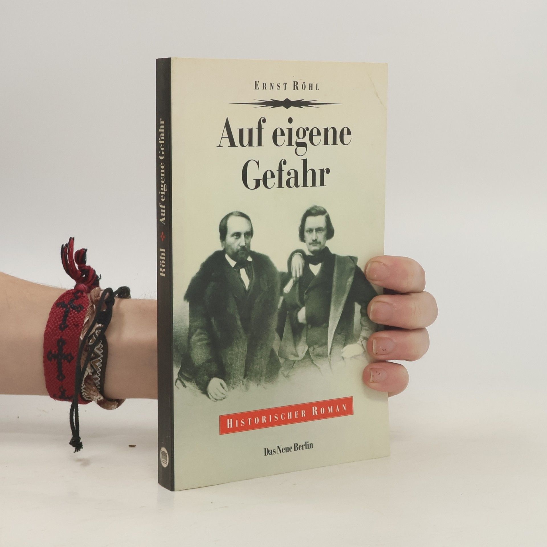 Ernst Röhl Auf eigene Gefahr