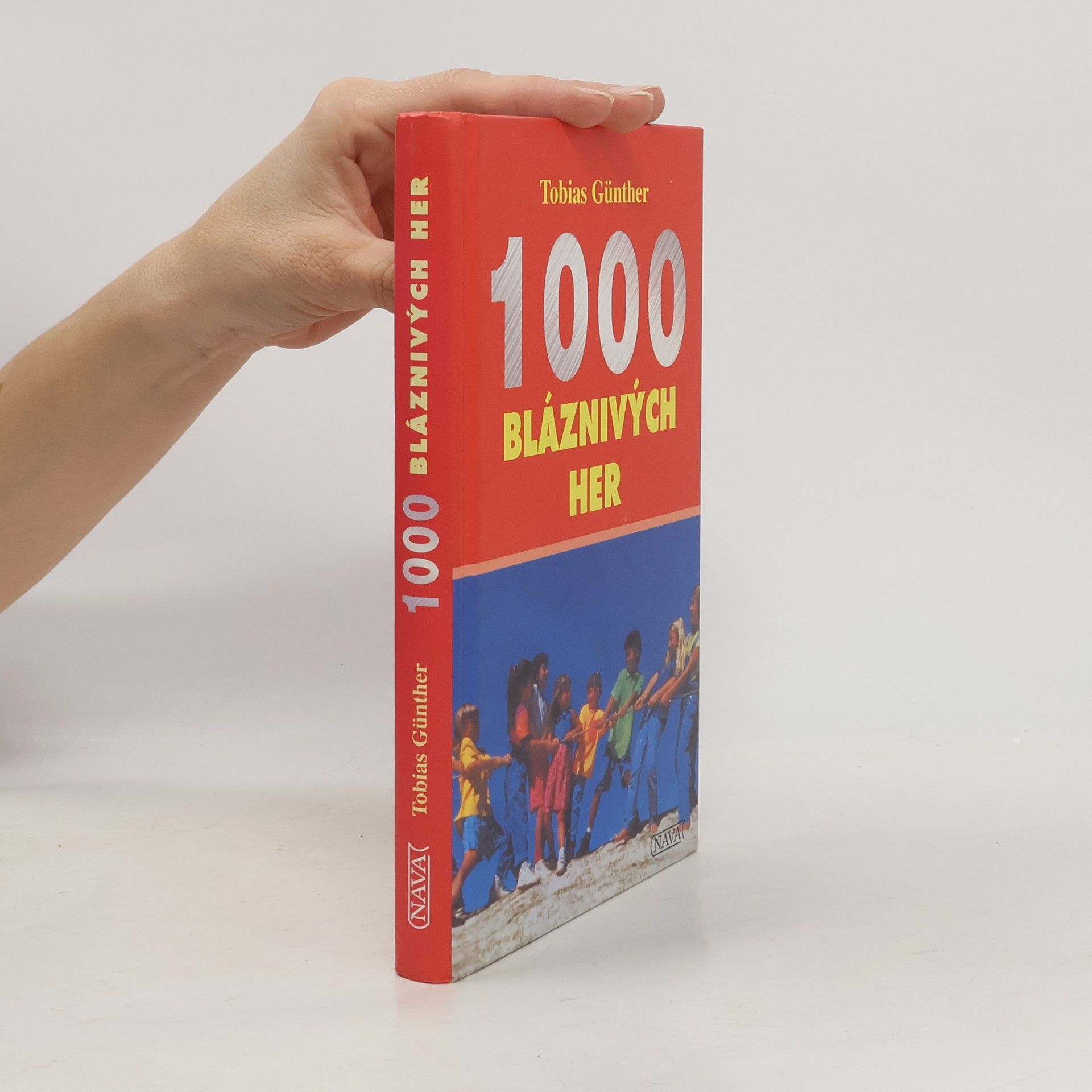 Tobias Günther 1000 bláznivých her