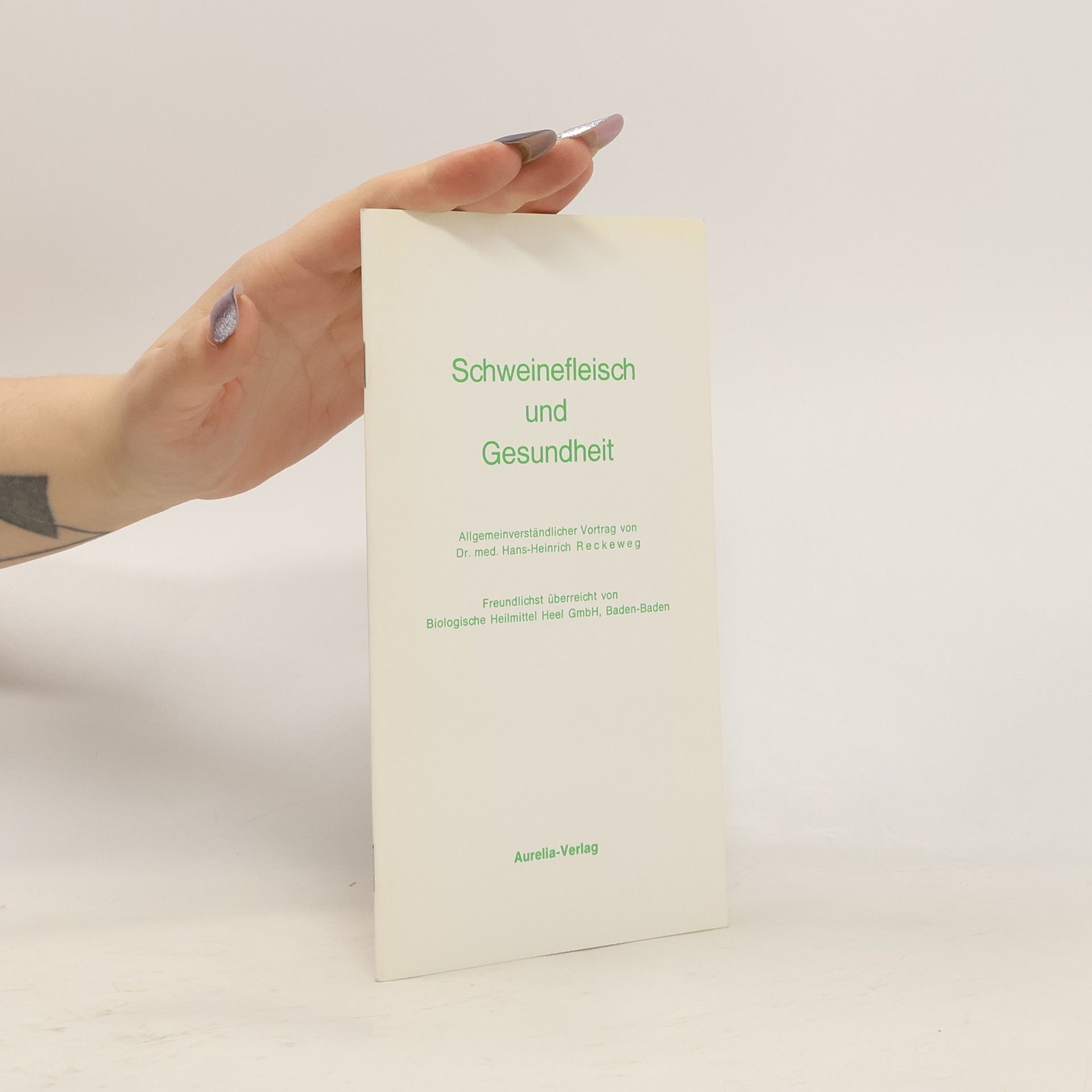 Hans-Heinrich Reckeweg Schweinefleisch und Gesundheit