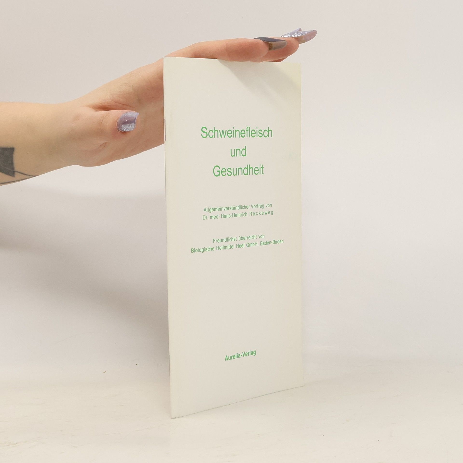 Hans-Heinrich Reckeweg Schweinefleisch und Gesundheit