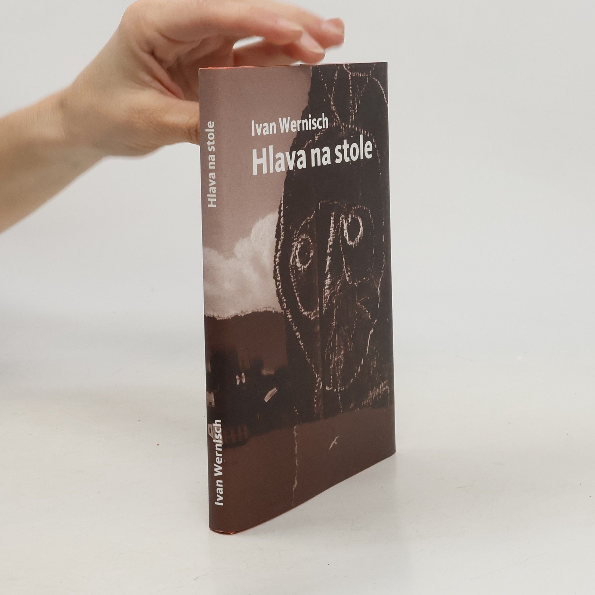 Ivan Wernisch Hlava na stole