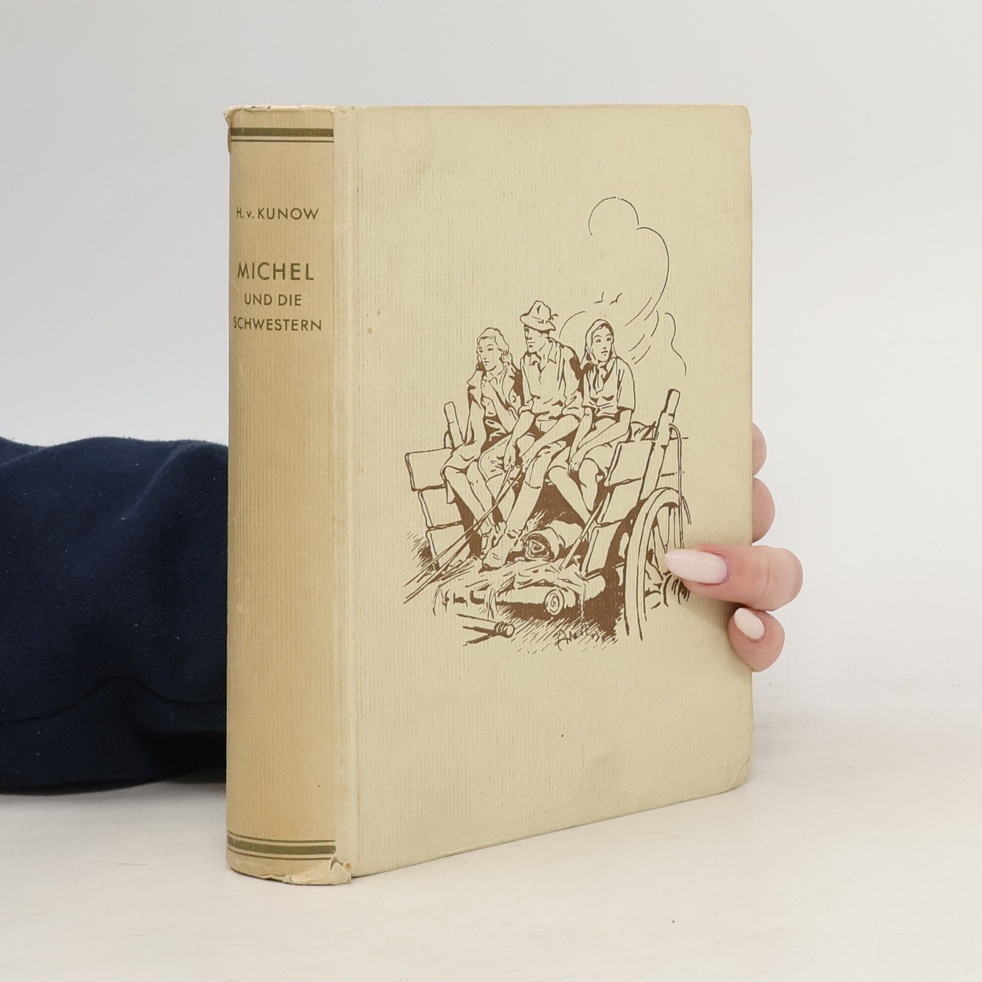 Hanns von Kunow Michel und die schwestern