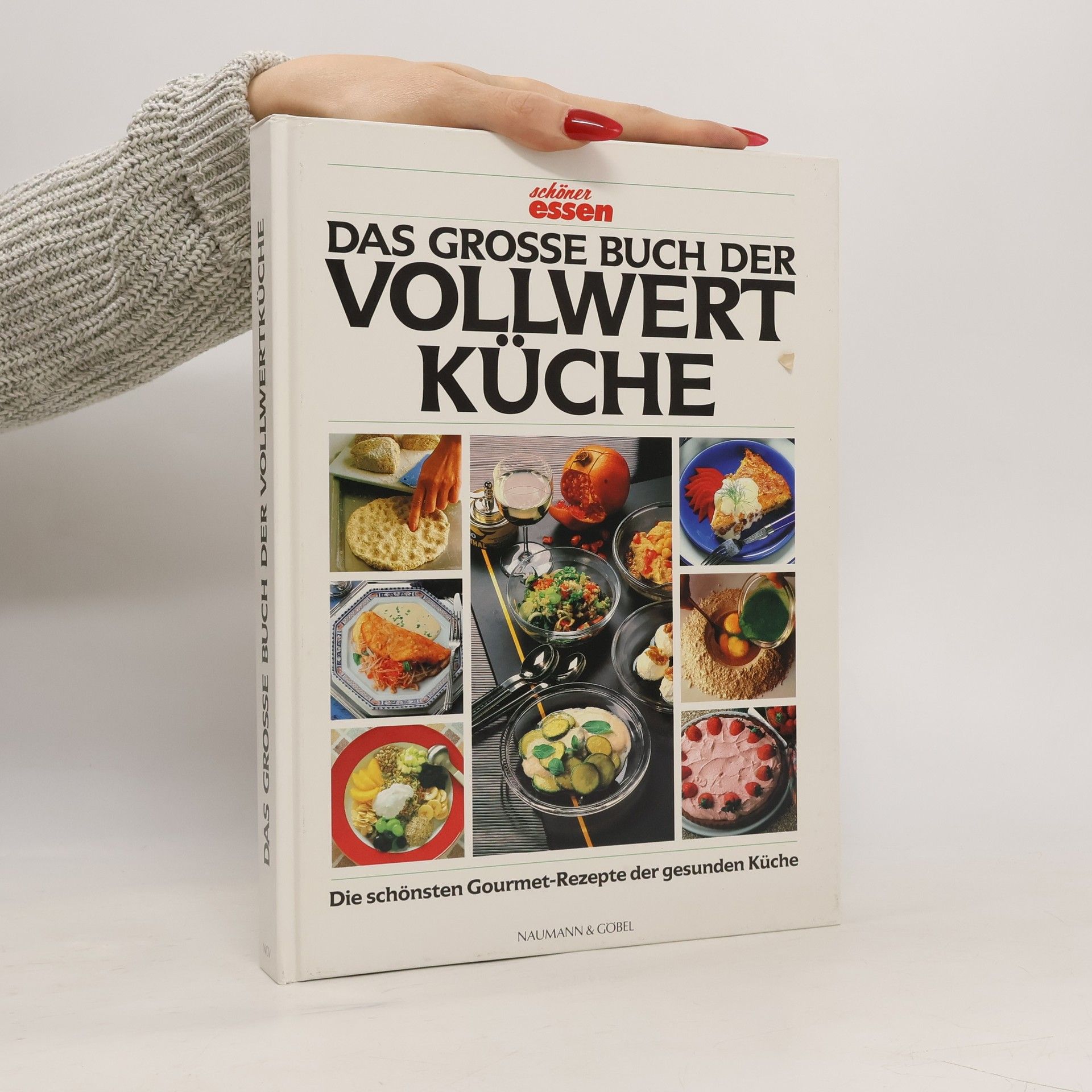 Autorenkollektiv Das grosse Buch der Vollwertküche