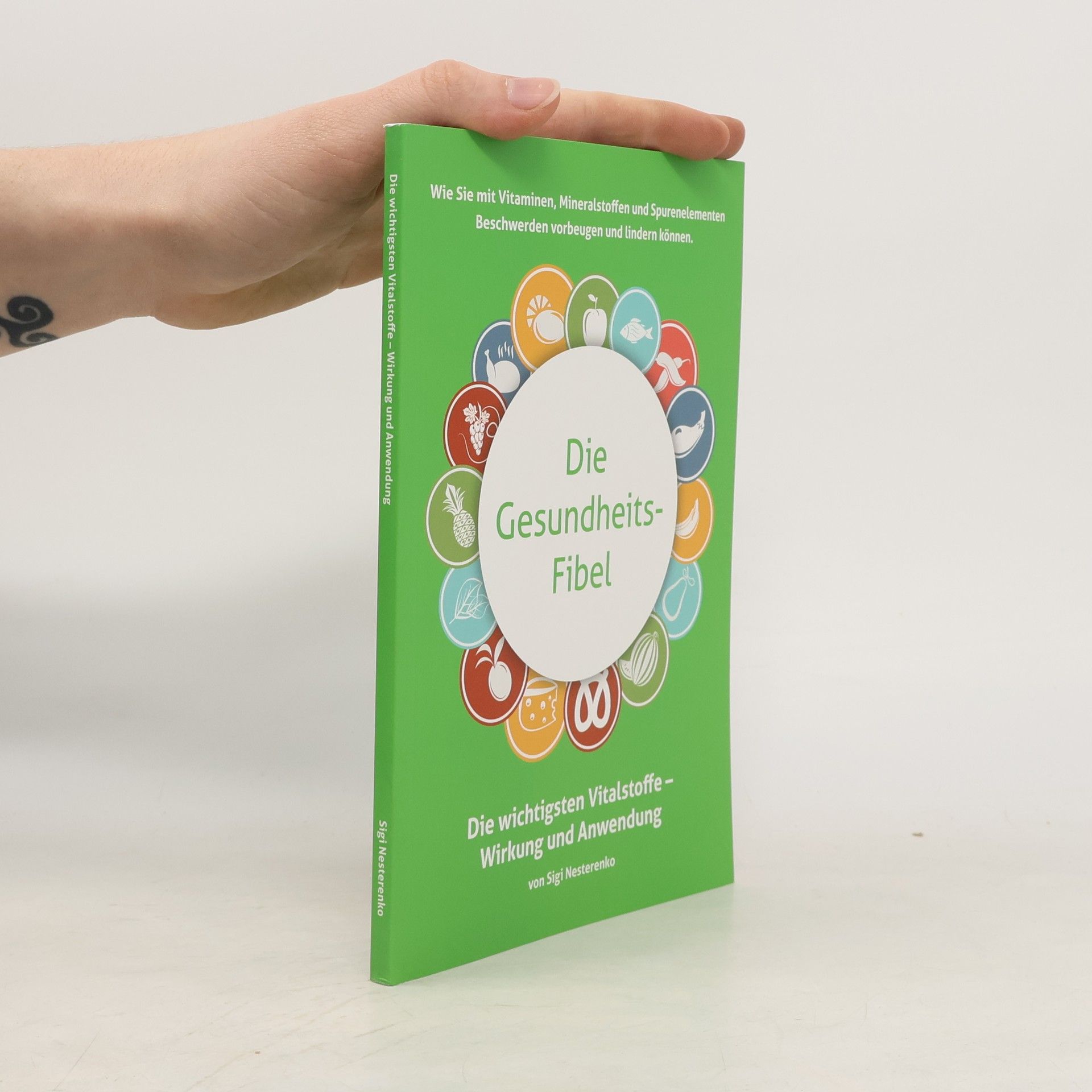Sigi Nesterenko Die Gesundheits-Fibel