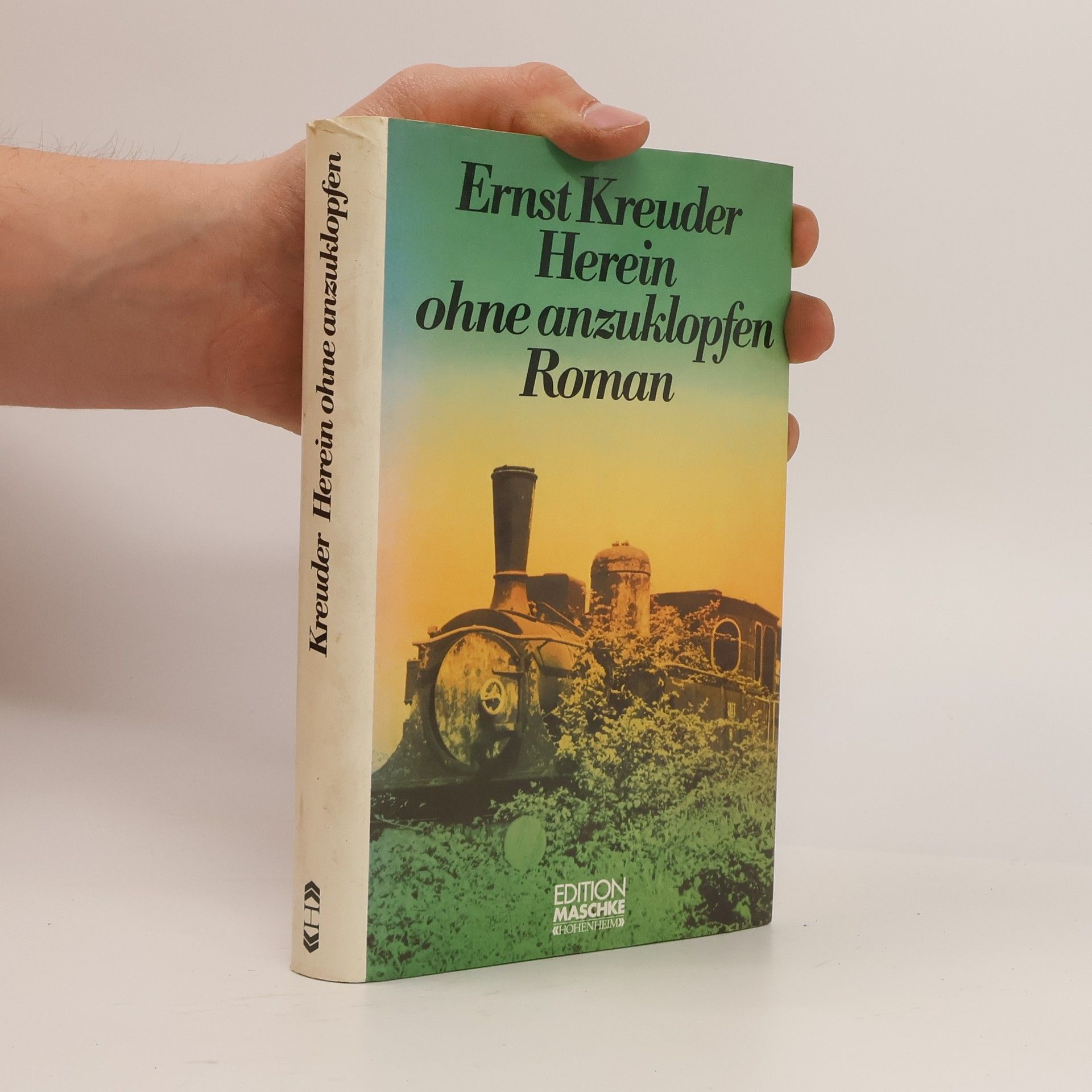 Ernst Kreuder Herein ohne anzuklopfen