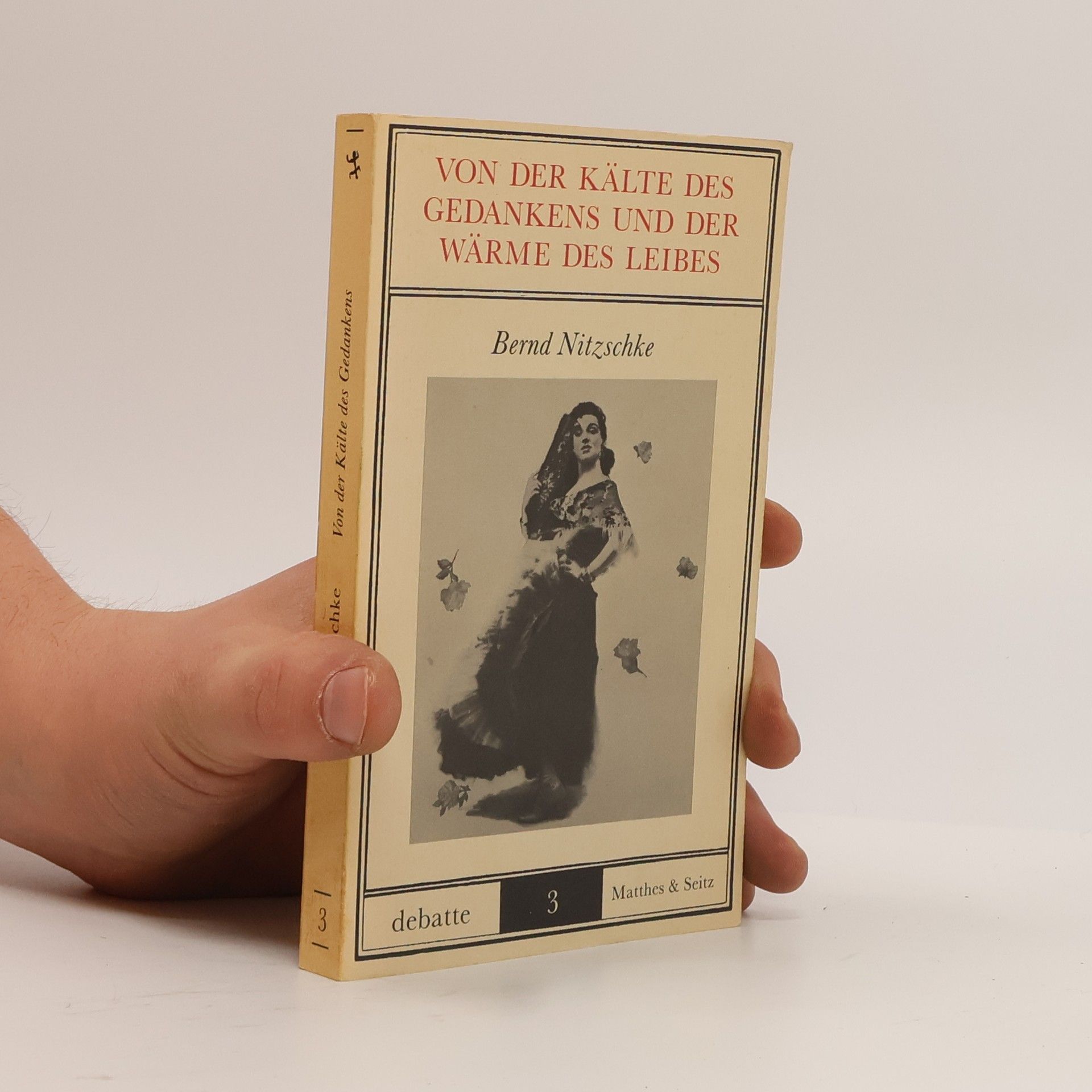 Von der Kälte des Gedankens und der Wärme des Leibes