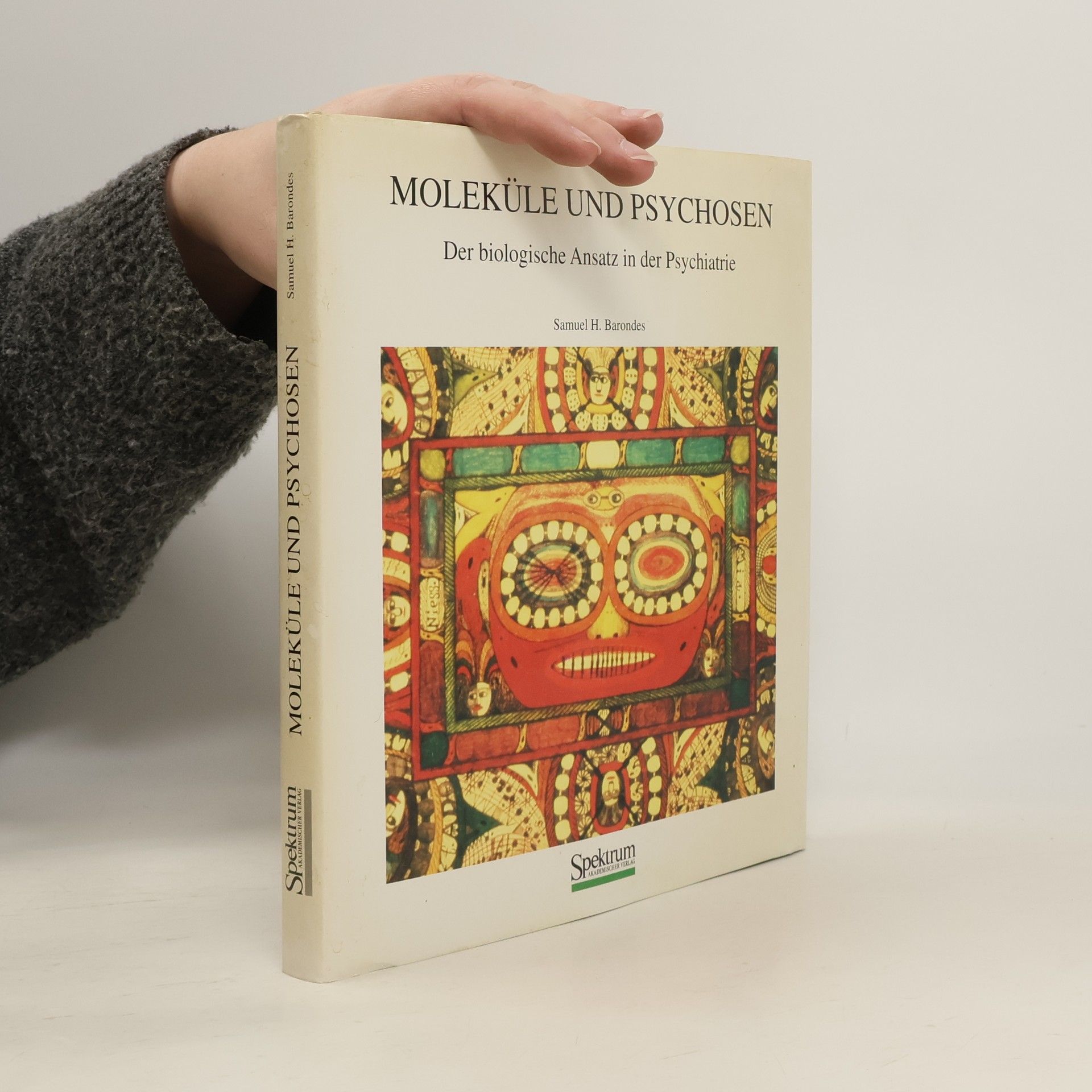 Moleküle und Psychosen