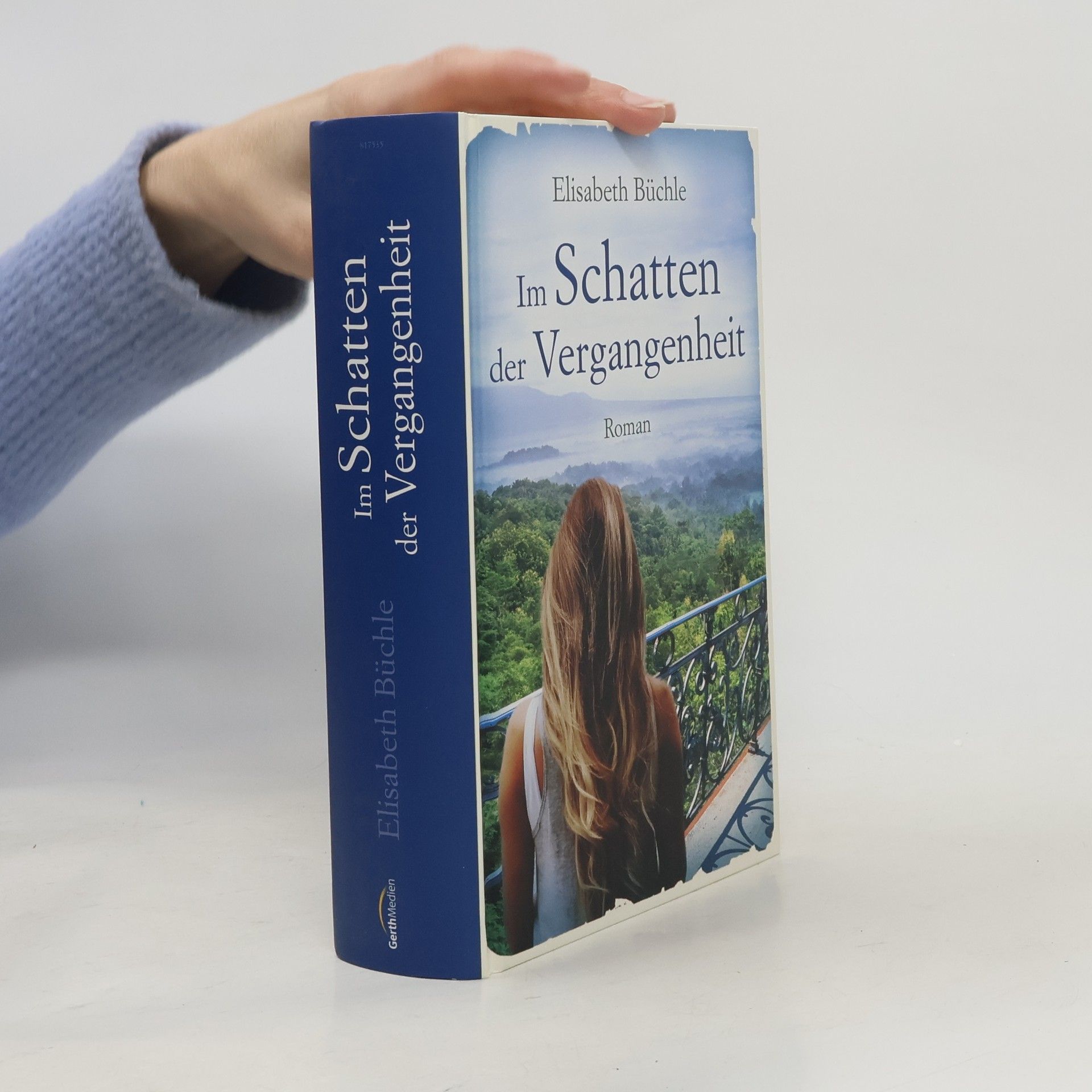 Elisabeth Büchle Im Schatten der Vergangenheit