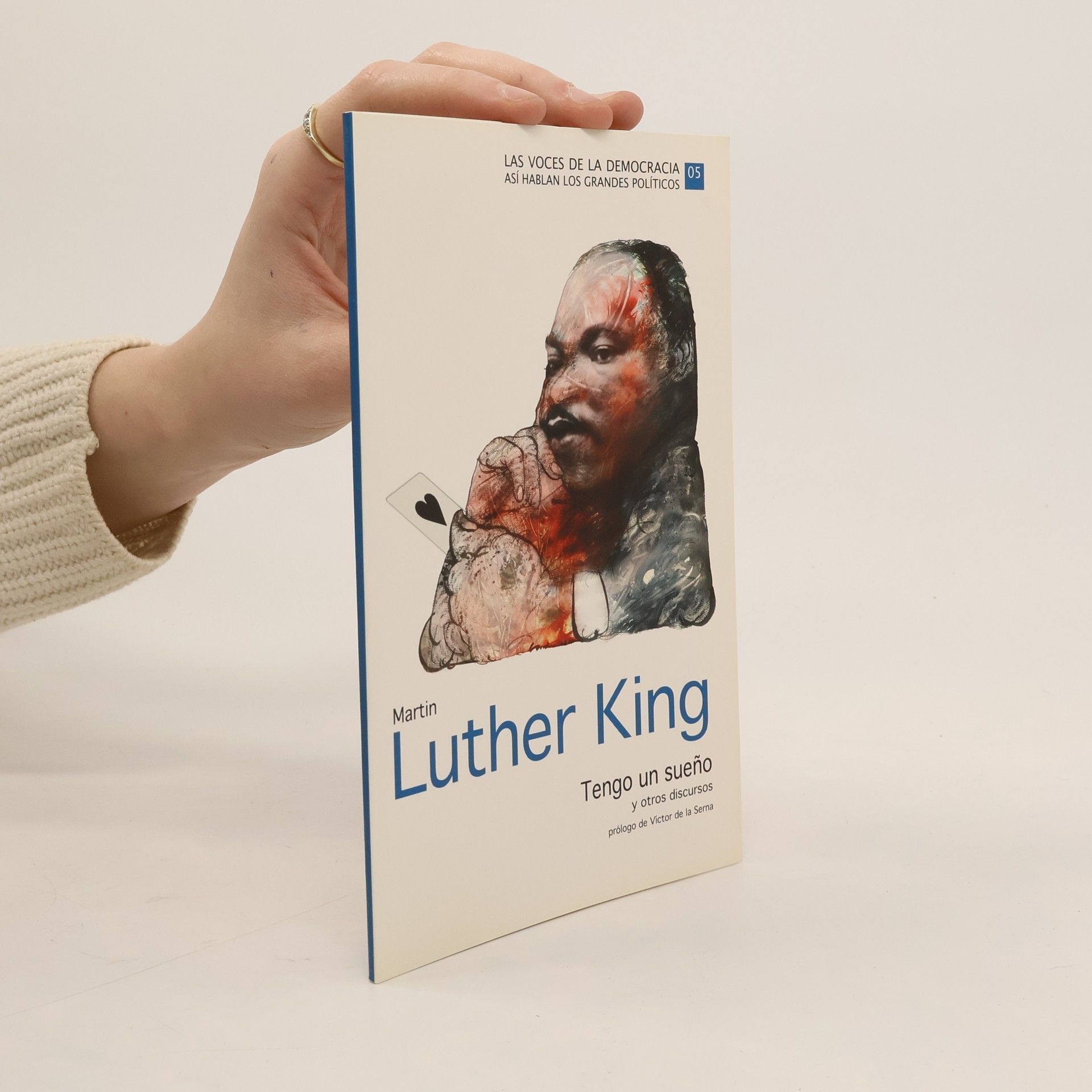 Various authors Martin Luther King. Tengo un Sueño