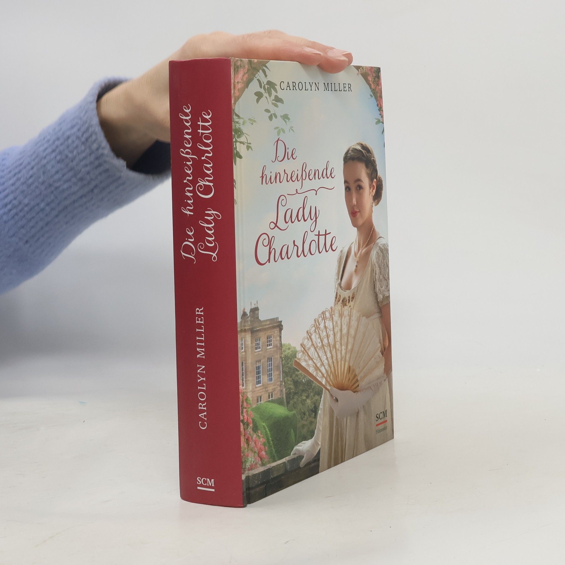 Carolyn Miller Die hinreißende Lady Charlotte