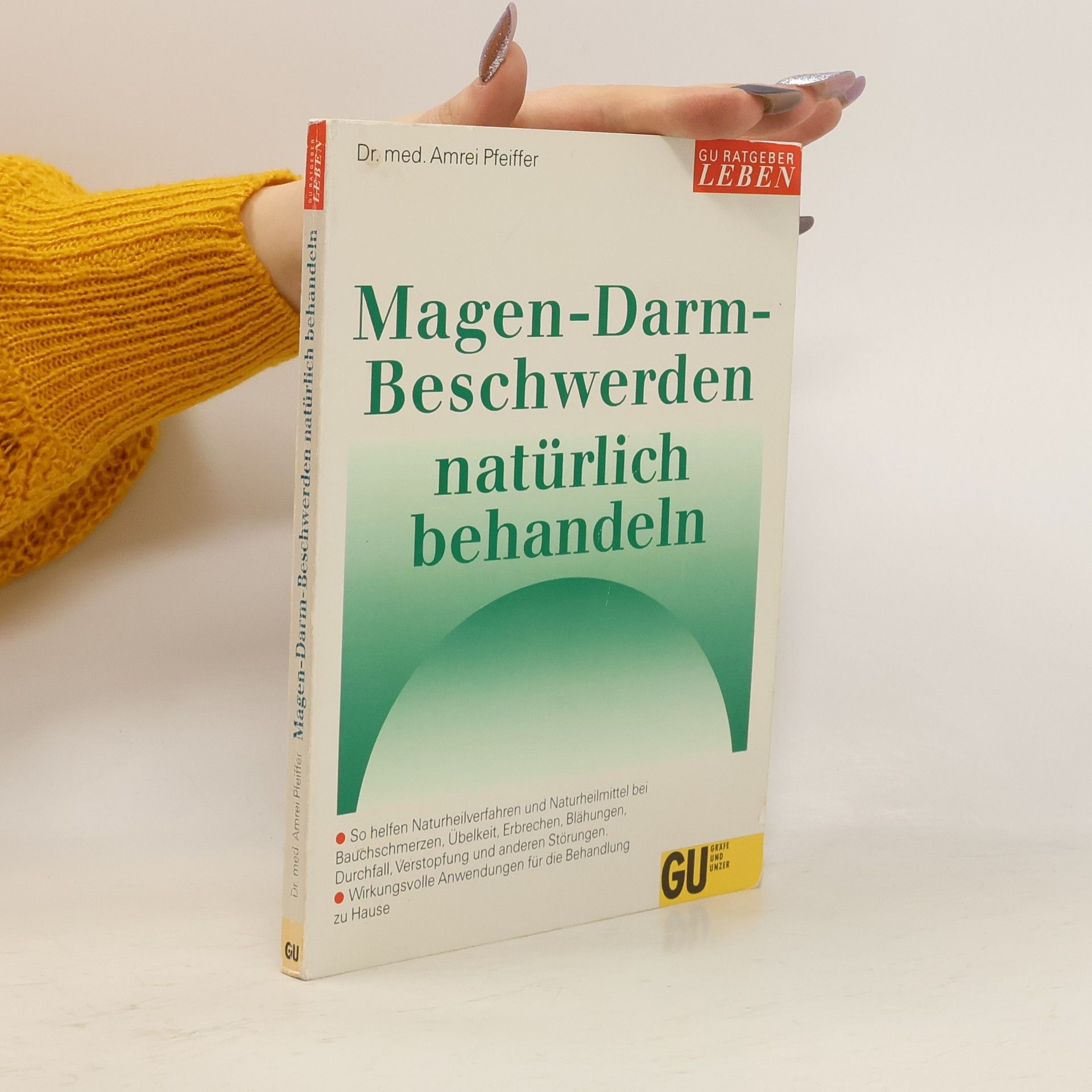 Amrei Pfeiffer Magen-Darm-Beschwerden natürlich behandeln