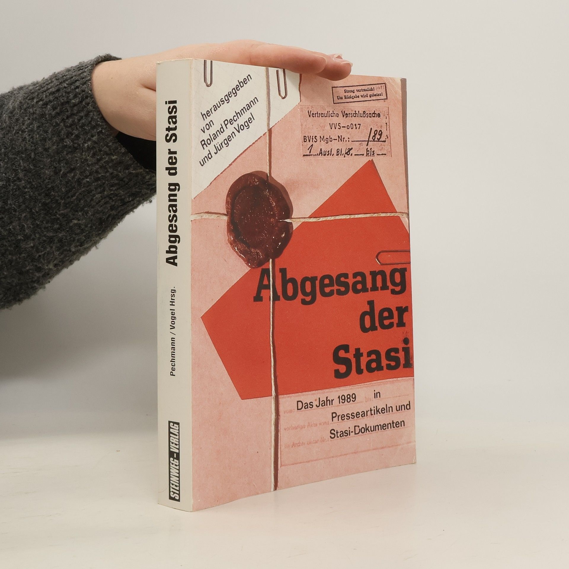 Roland Pechmann Abgesang der Stasi