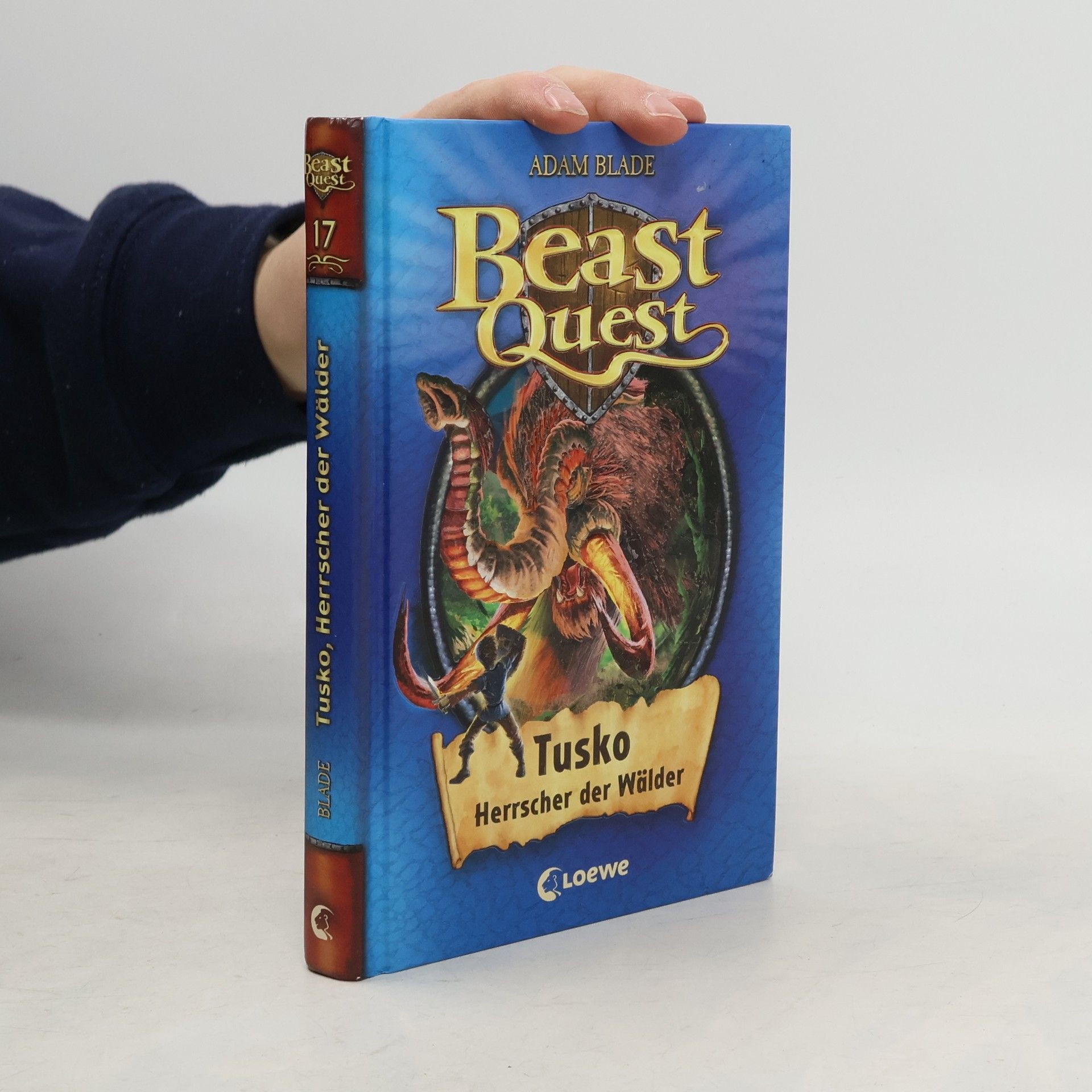 Adam Blade Beast Quest 17. Tusko, Herrscher der Wälder