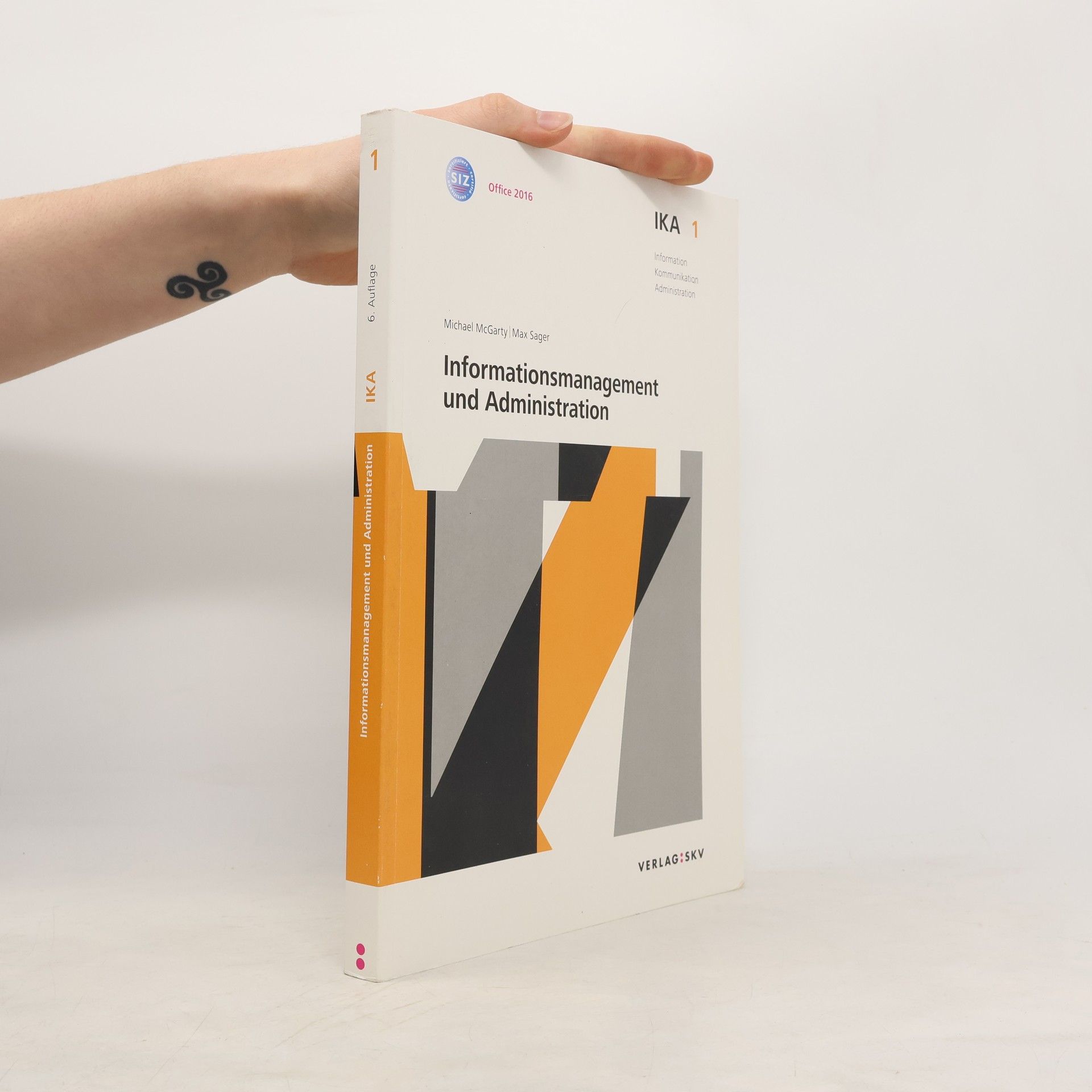 Michael McGarty IKA - 1: Informationsmanagement und Administration