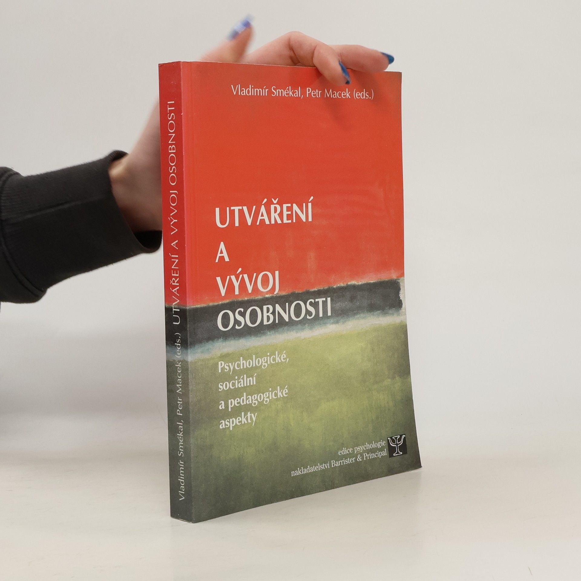 Vladimír Smékal Utváření a vývoj osobnosti