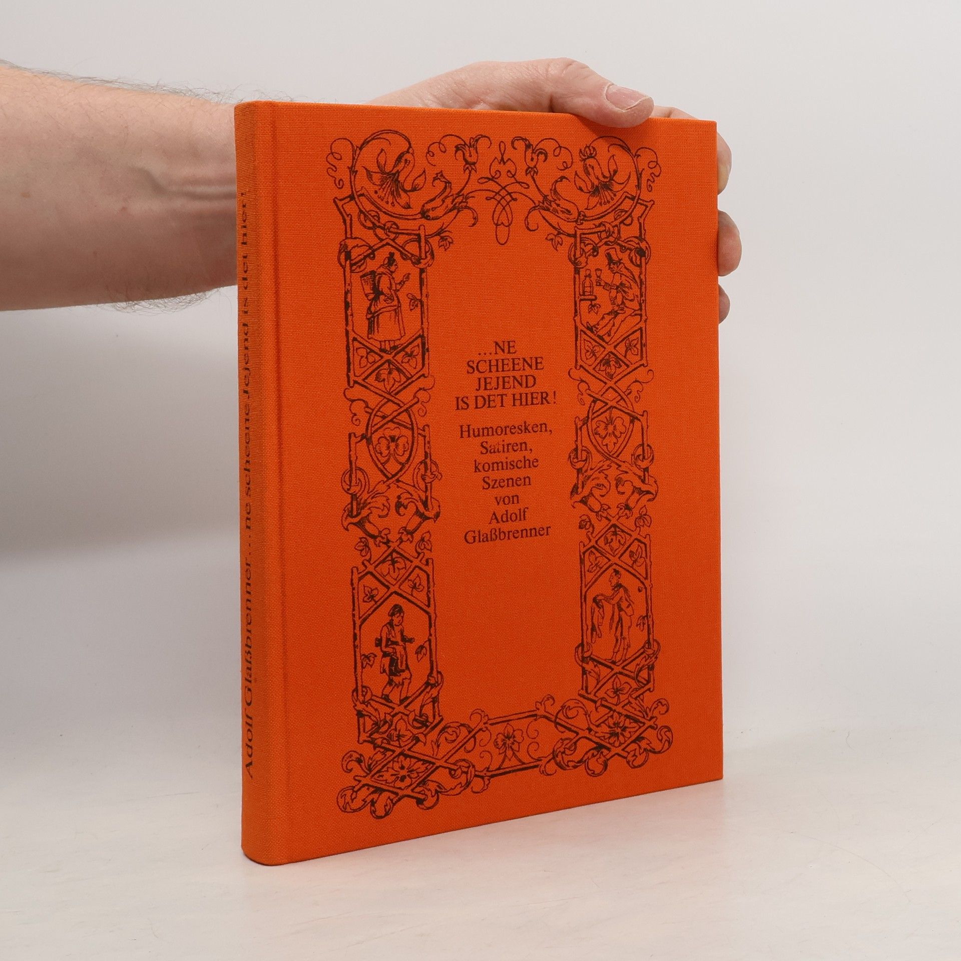 Adolf Glassbrenner ...ne scheene Jejend is det hier!