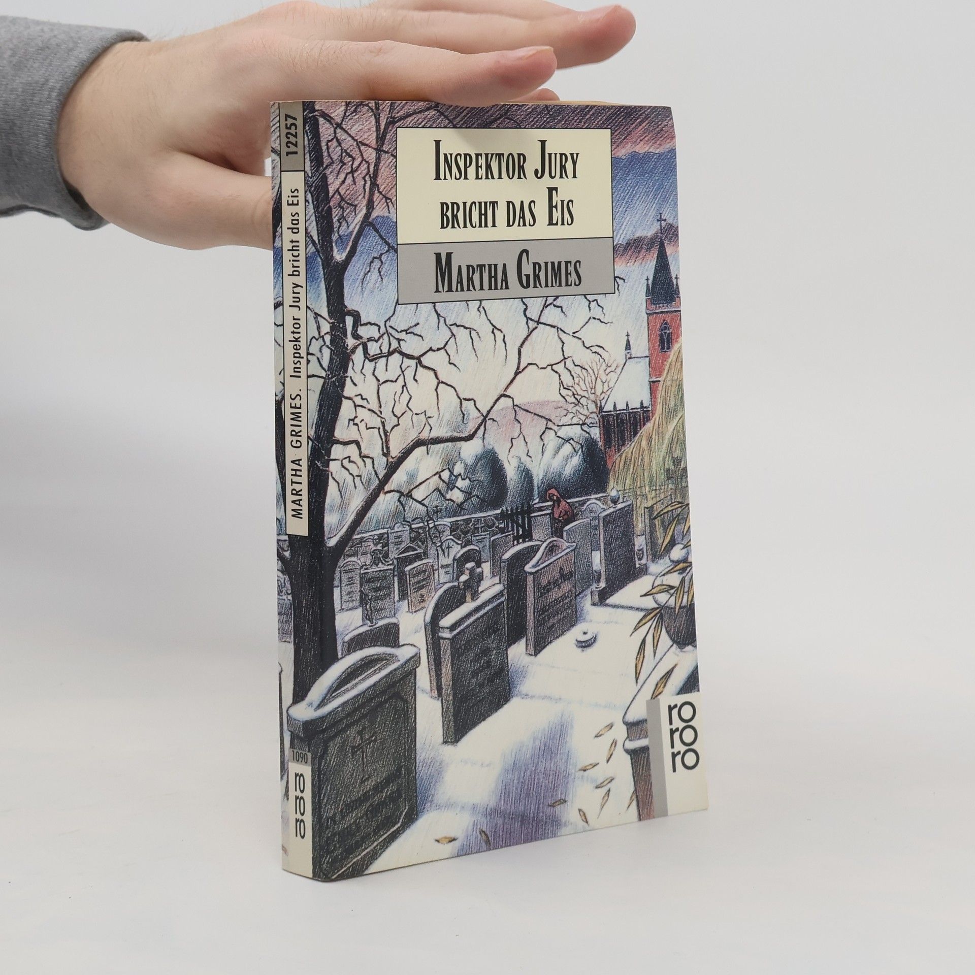 Martha Grimes Inspektor Jury bricht das Eis