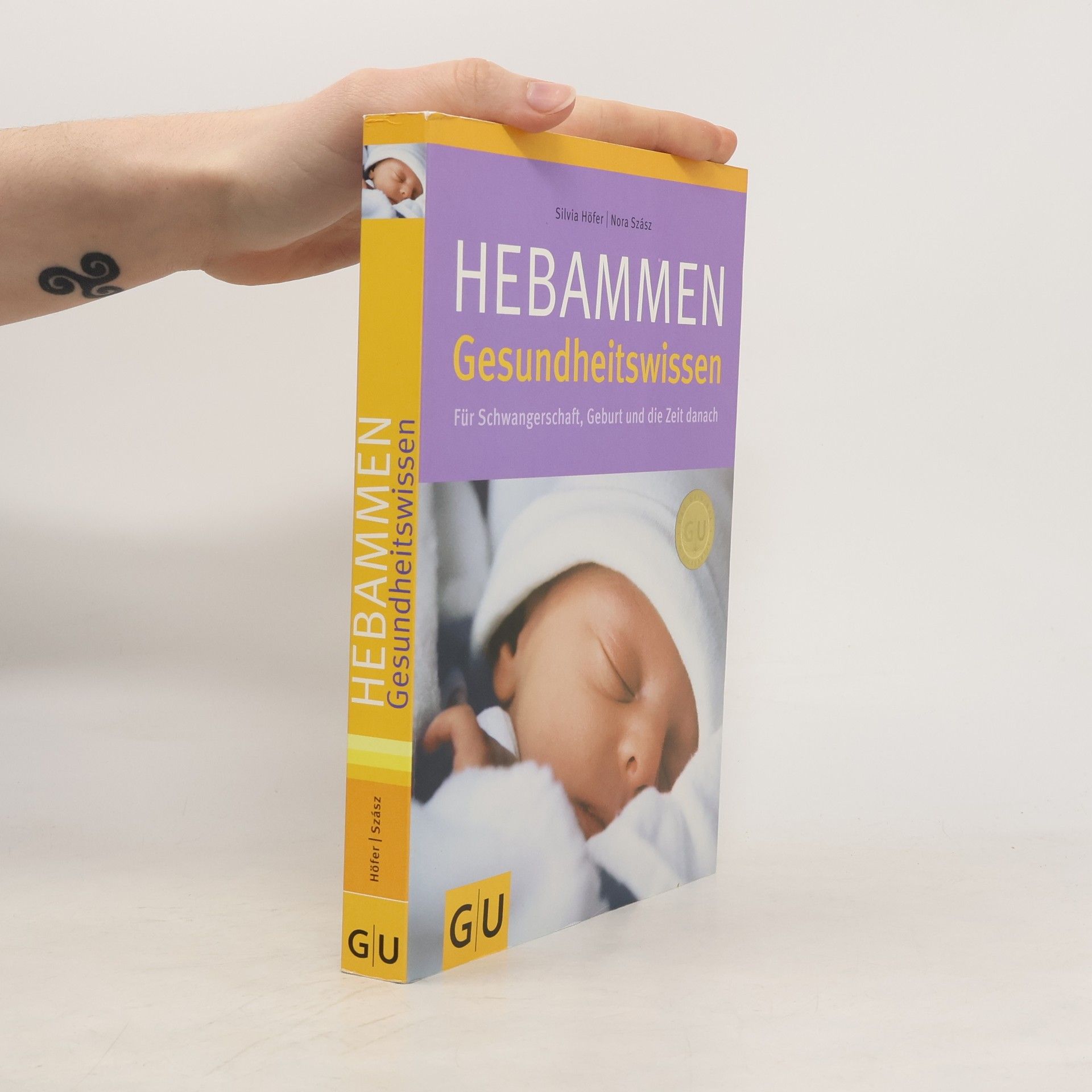 Silvia Höfer Hebammen Gesundheitswissen für Schwangerschaft, Geburt und die Zeit danach
