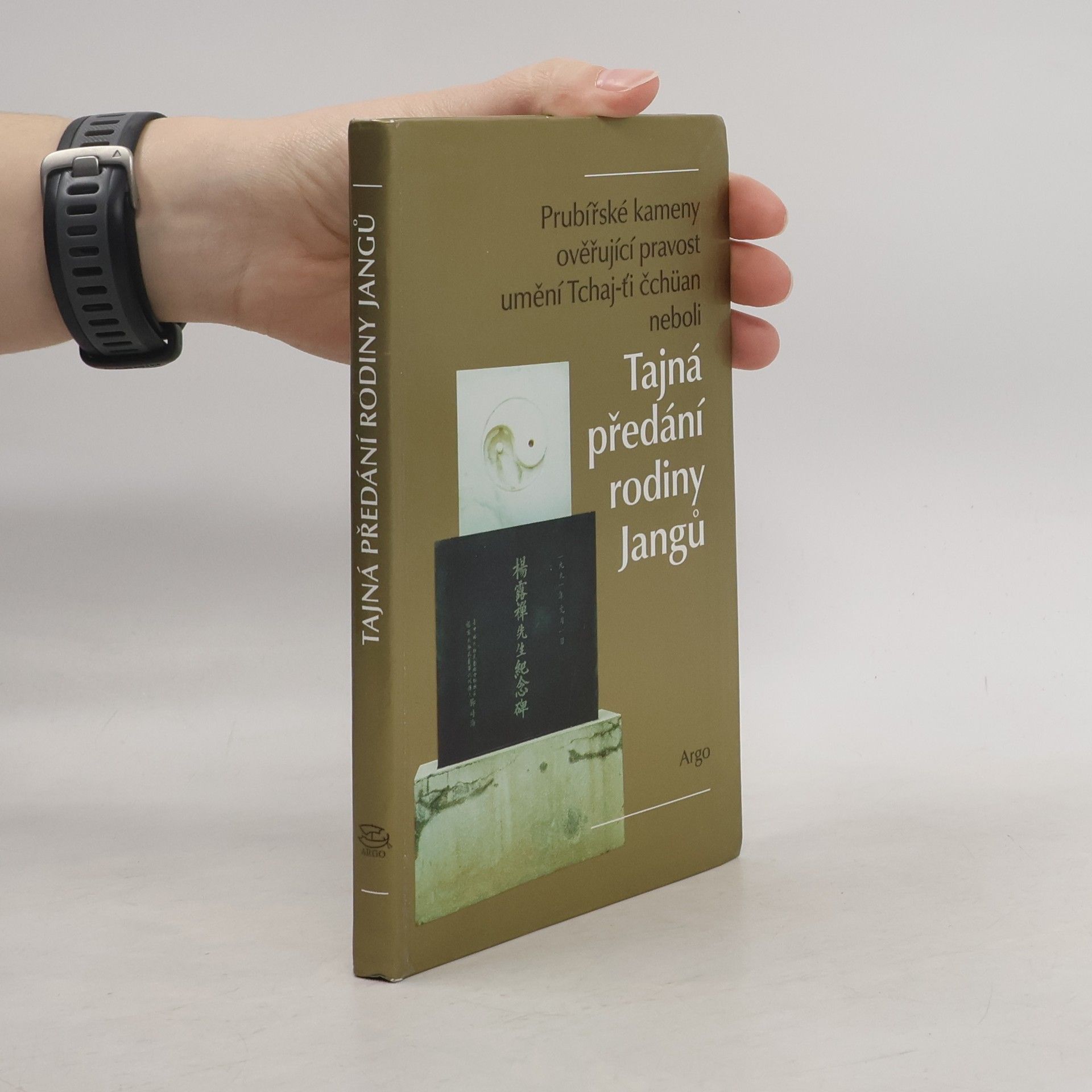 Prubířské kameny ověřující pravost umění Tchaj-ti čchüan neboli Tajná předání rodiny Jangů