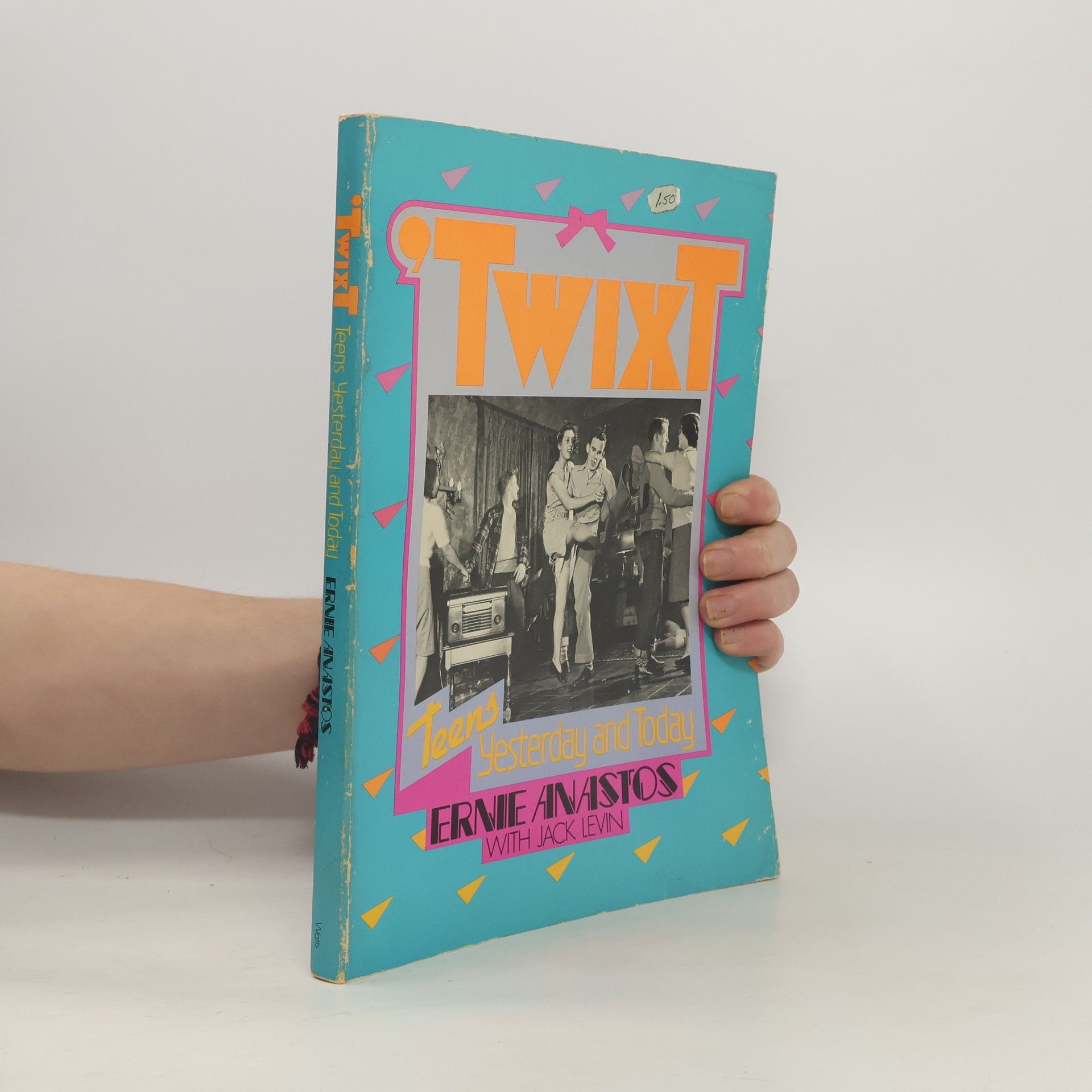 Twixt. Teens Yesterday and Today