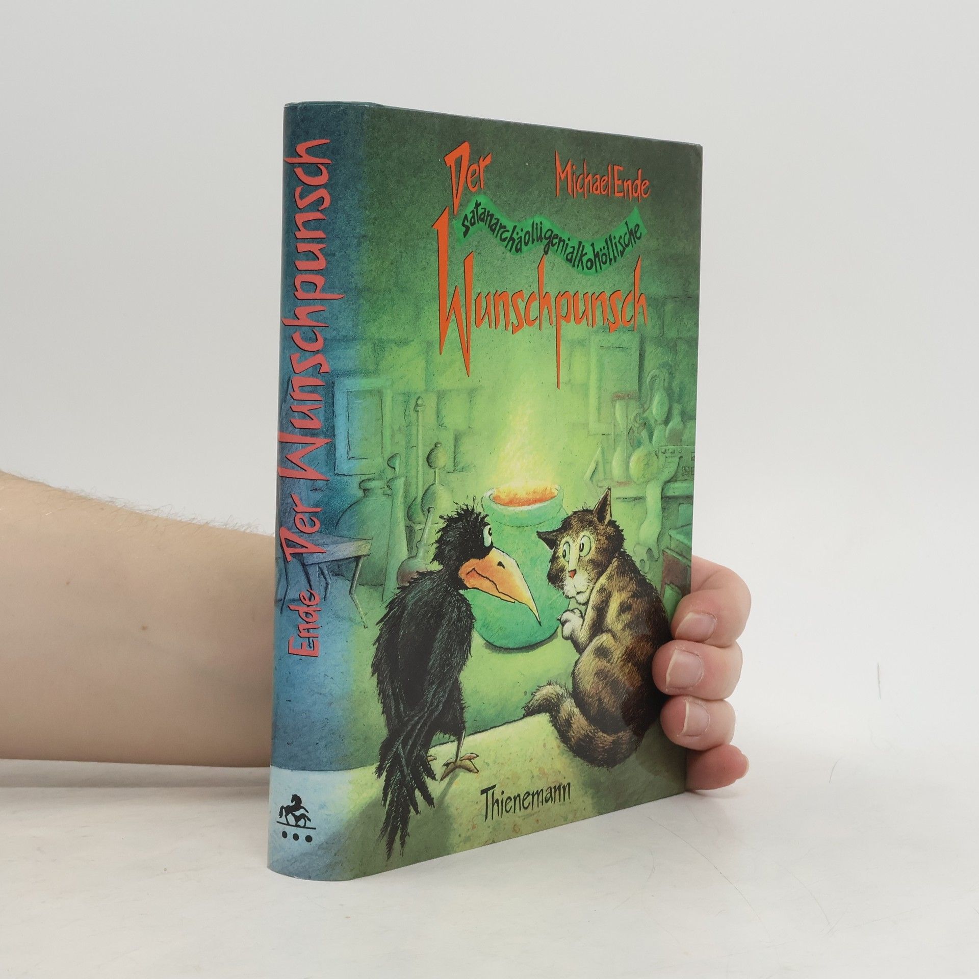 Michael Ende Der satanarchäolügenialkohöllische Wunschpunsch