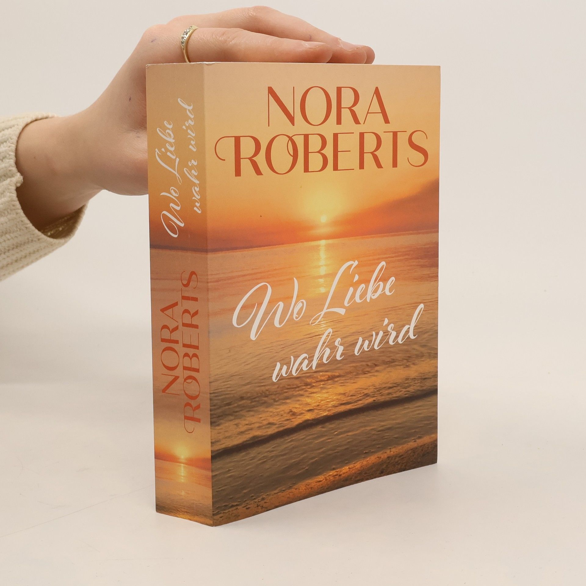 Nora Roberts Wo Liebe wahr wird