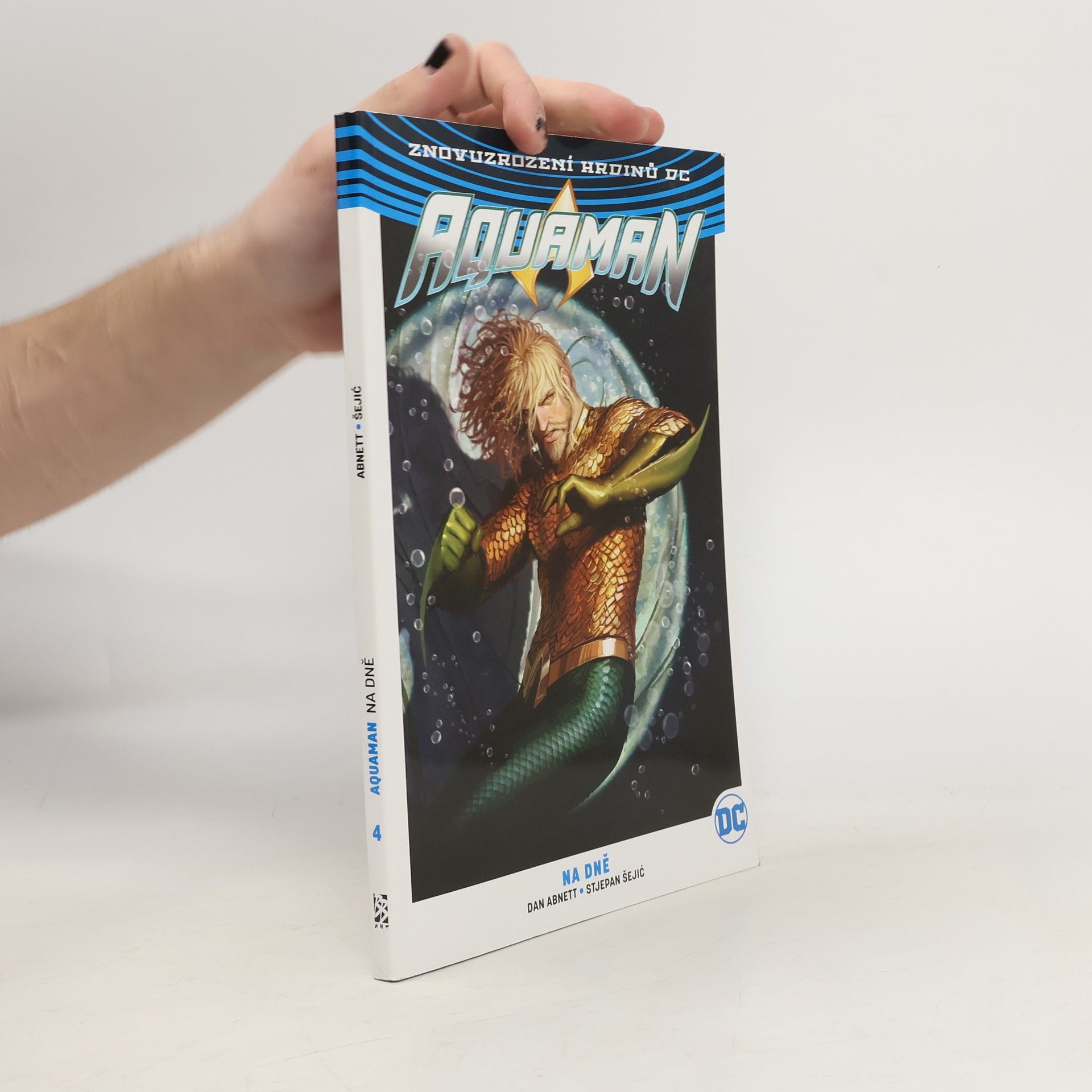 Dan Abnett Aquaman 4: Na dně (Limitovaná edice)