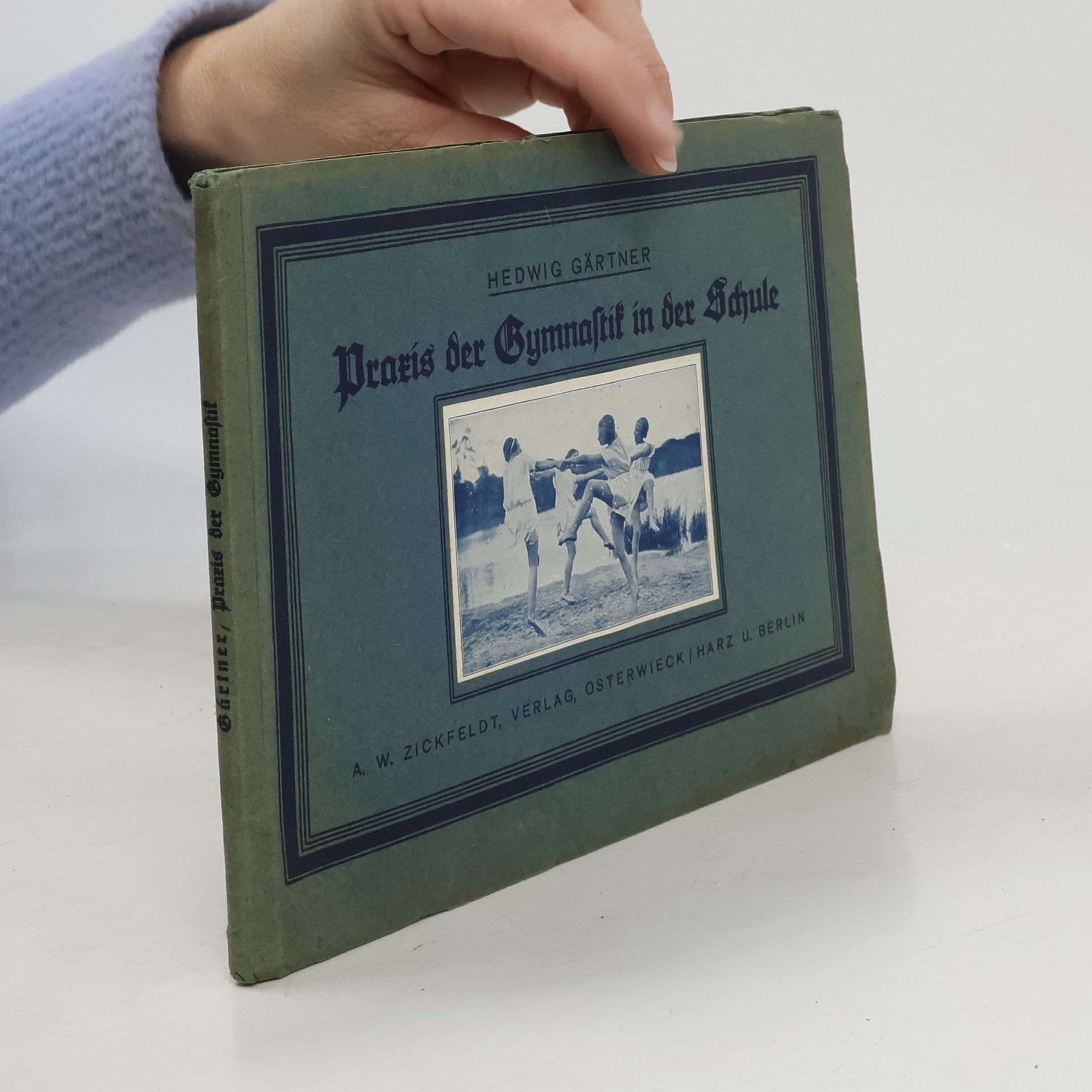 Hedwig Gärtner Praxis der Gymnastik in der Schule