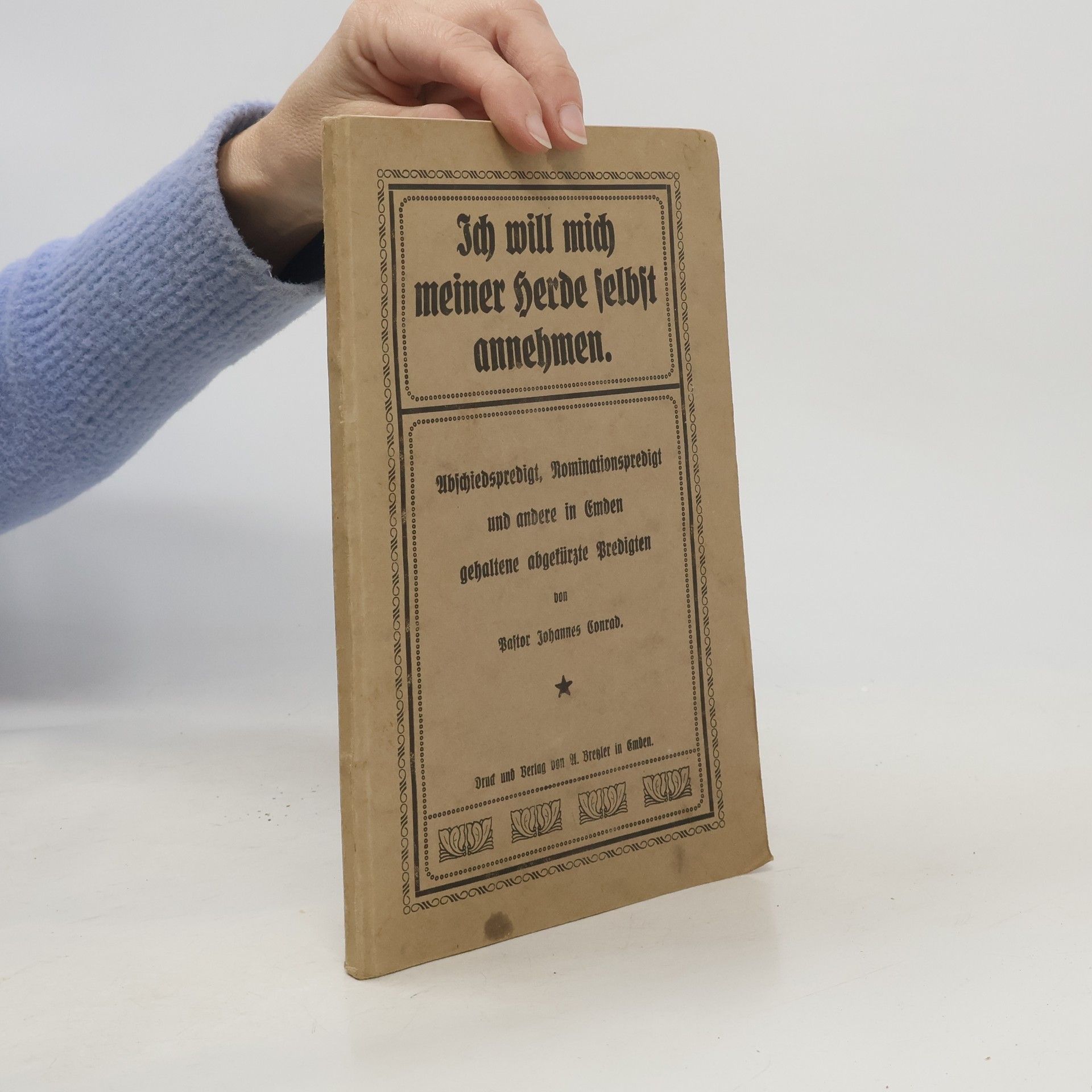 Johannes Conrad Ich will mich meiner Herde selbst annehmen