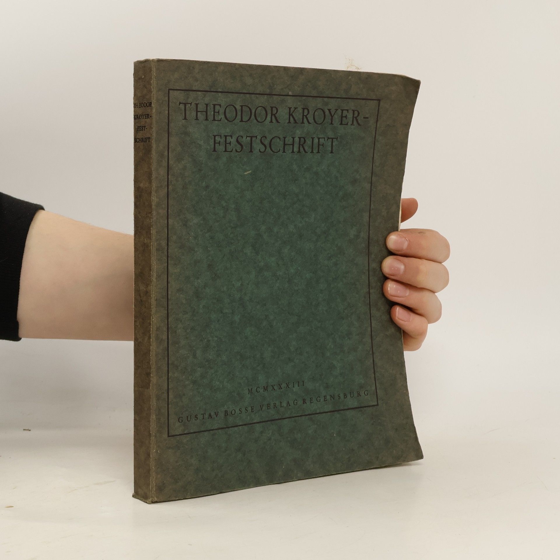 Theodor Kroyer Festschrift