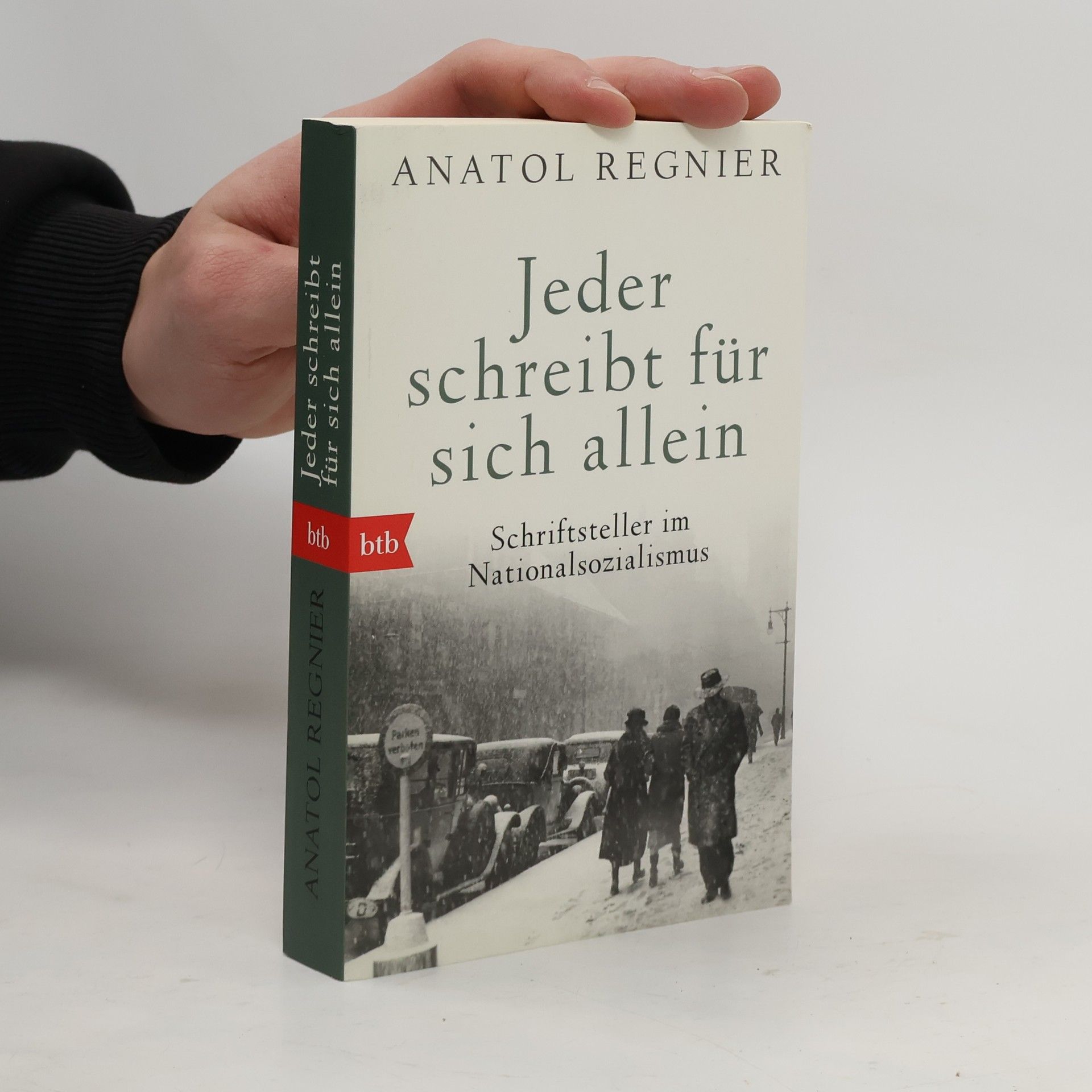 Anatol Regnier Jeder schreibt für sich allein