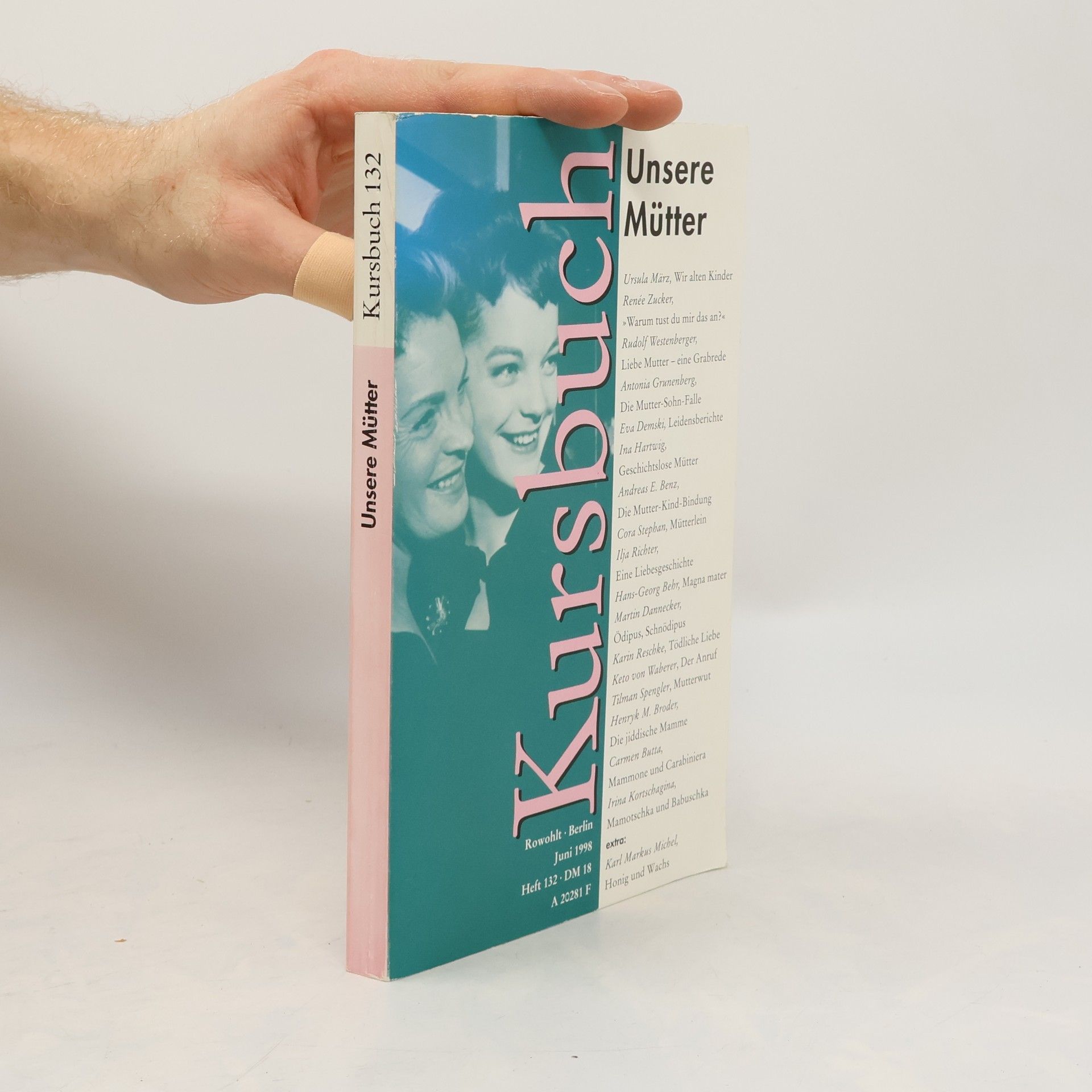 Kursbuch Heft 132: Unsere Mütter