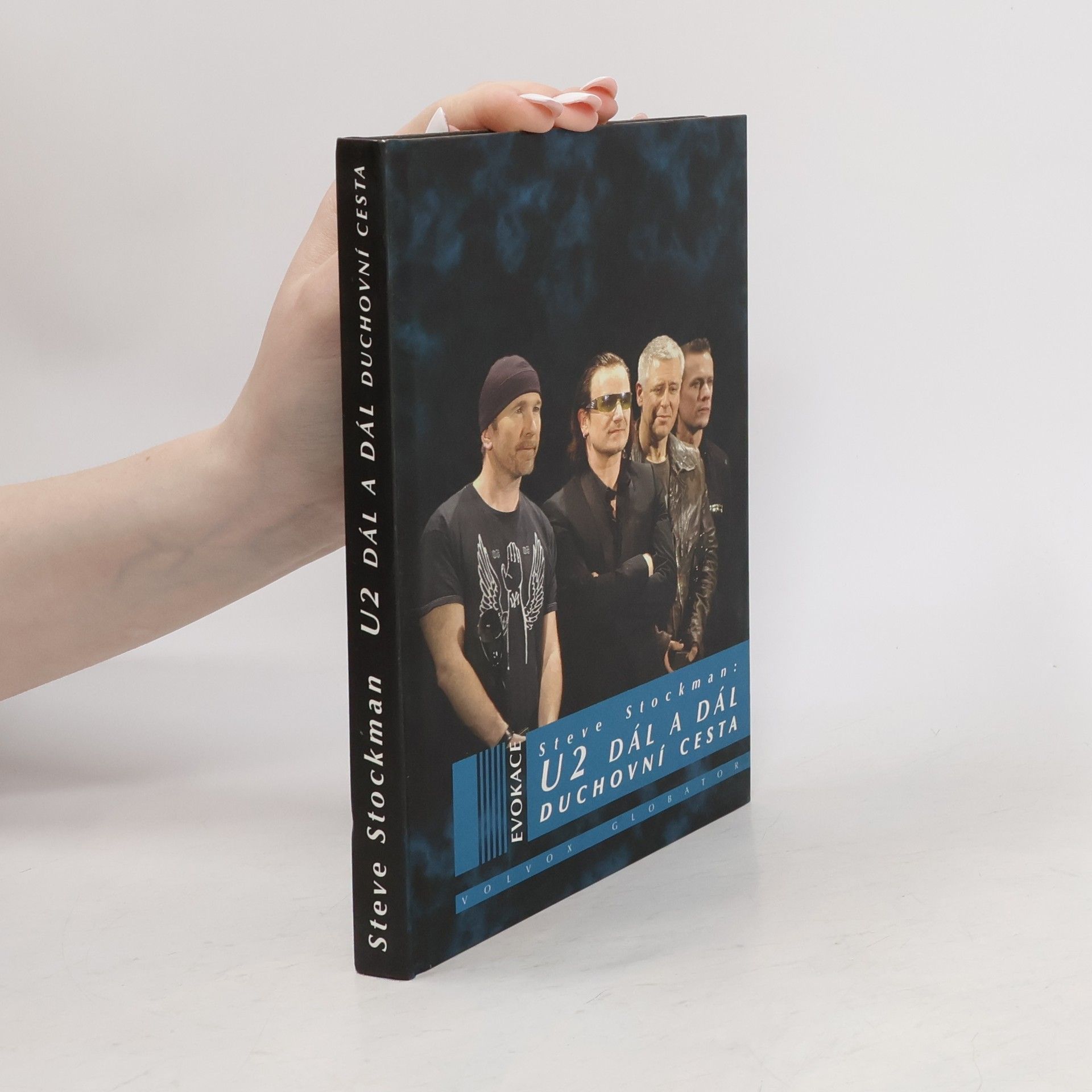 Steve Stockman U2 dál a dál: Duchovní cesta