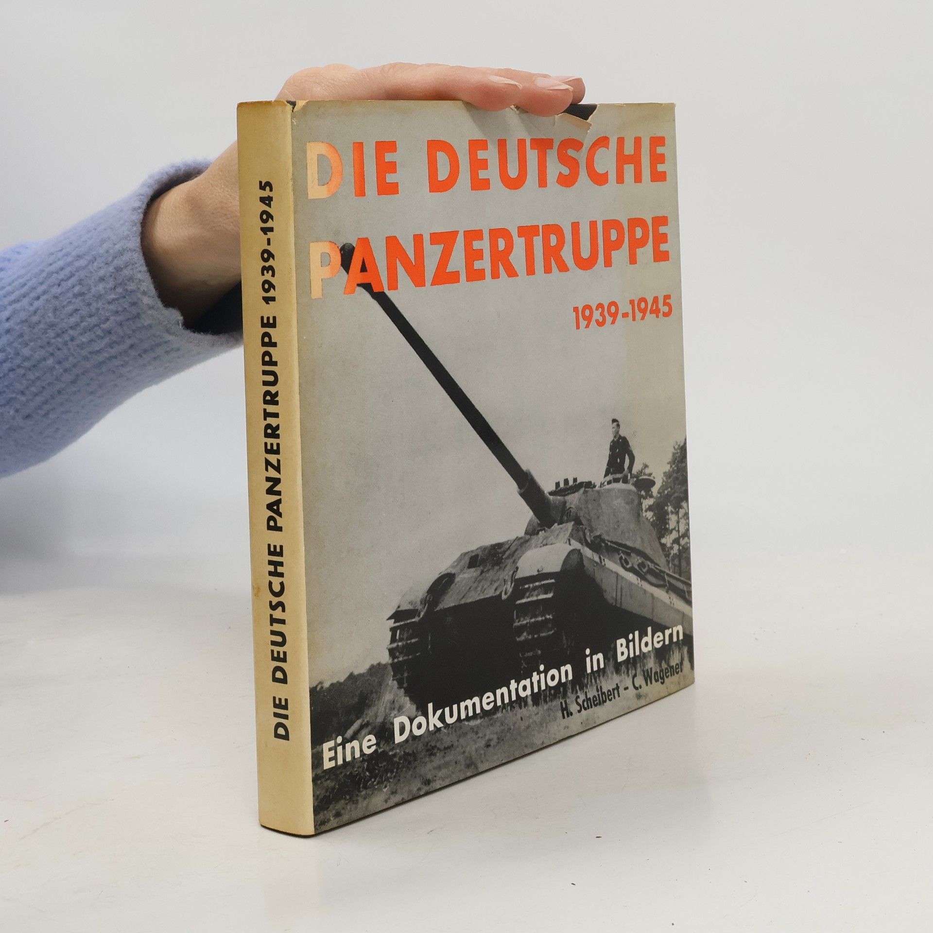 Die deutsche Panzertruppe 1939-1945