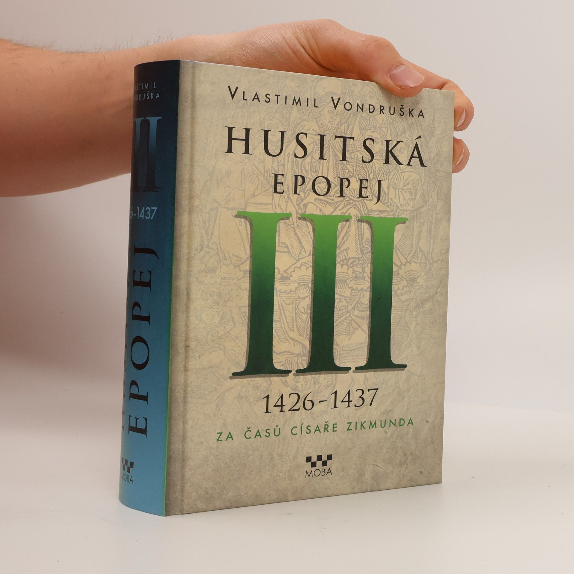 Vlastimil Vondruška Husitská epopej III.