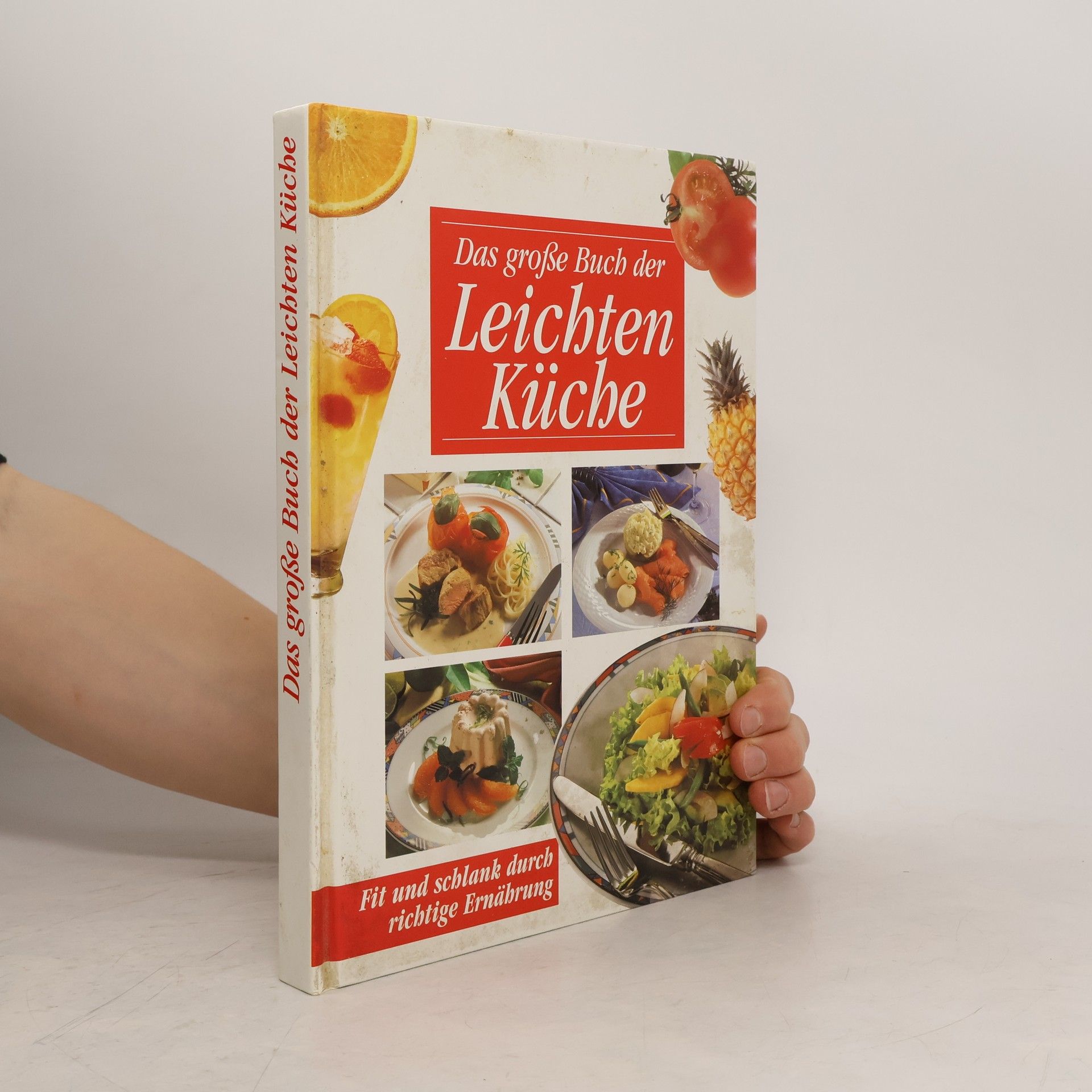 Collectif d'auteurs Das große Buch der Leichten Küche