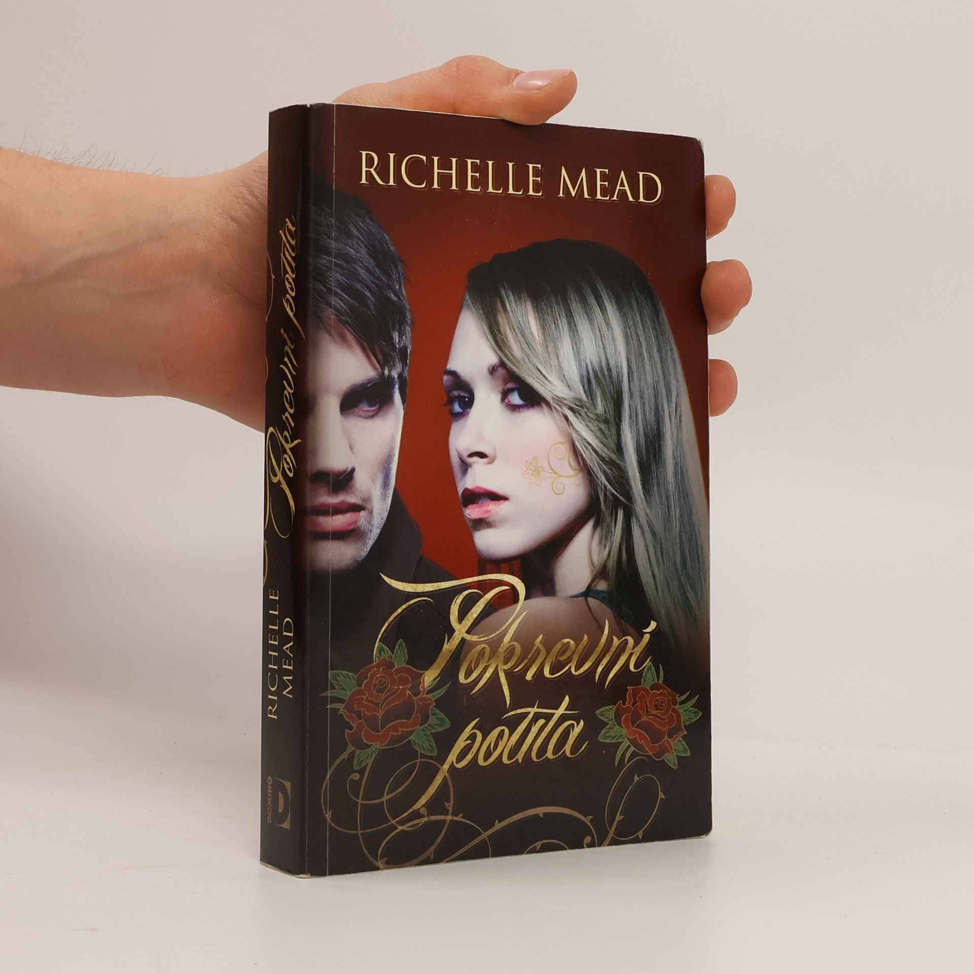 Richelle Mead Pokrevní pouta. 1. díl