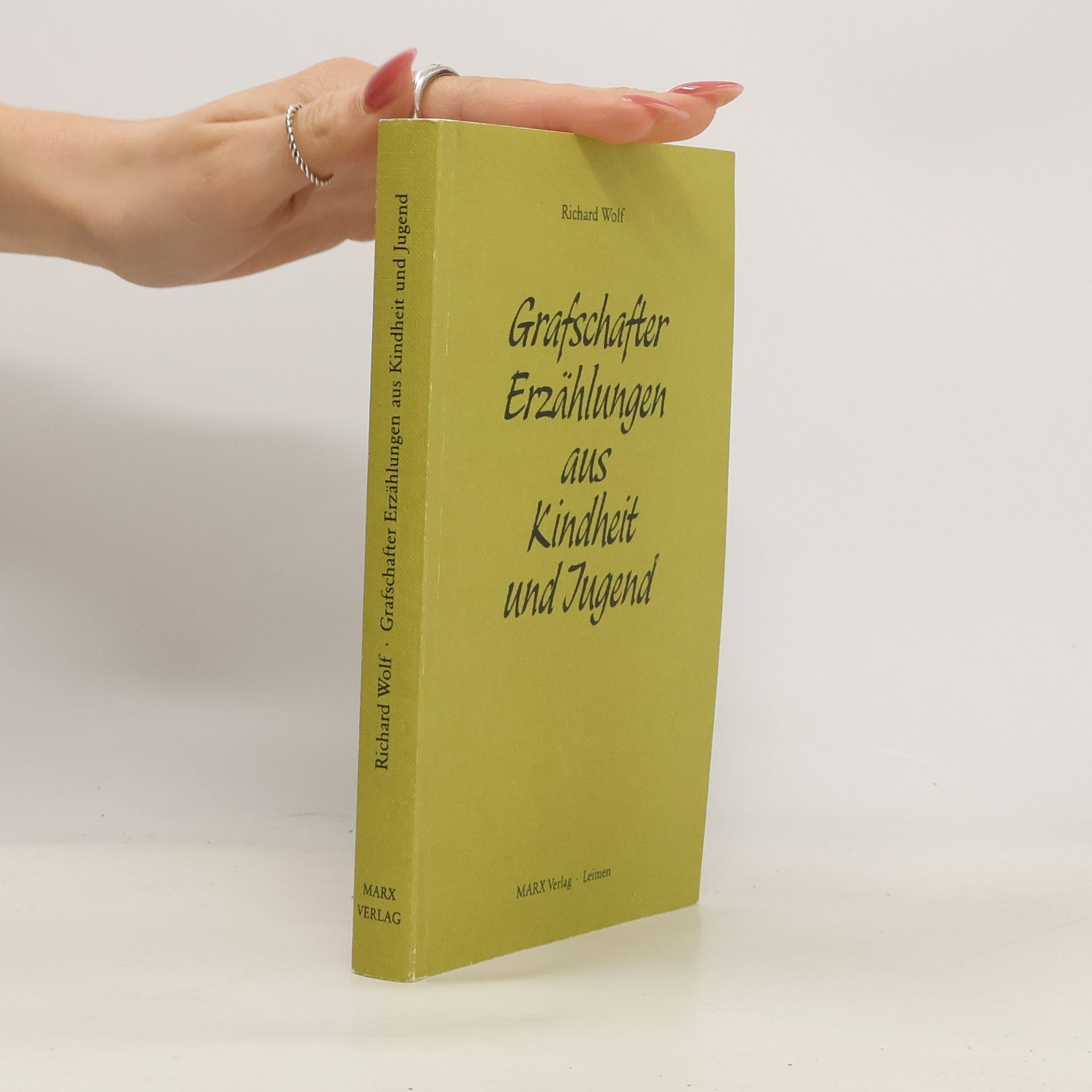 Richard Wolf Grafschafter Erzählungen aus Kindheit und Jugend