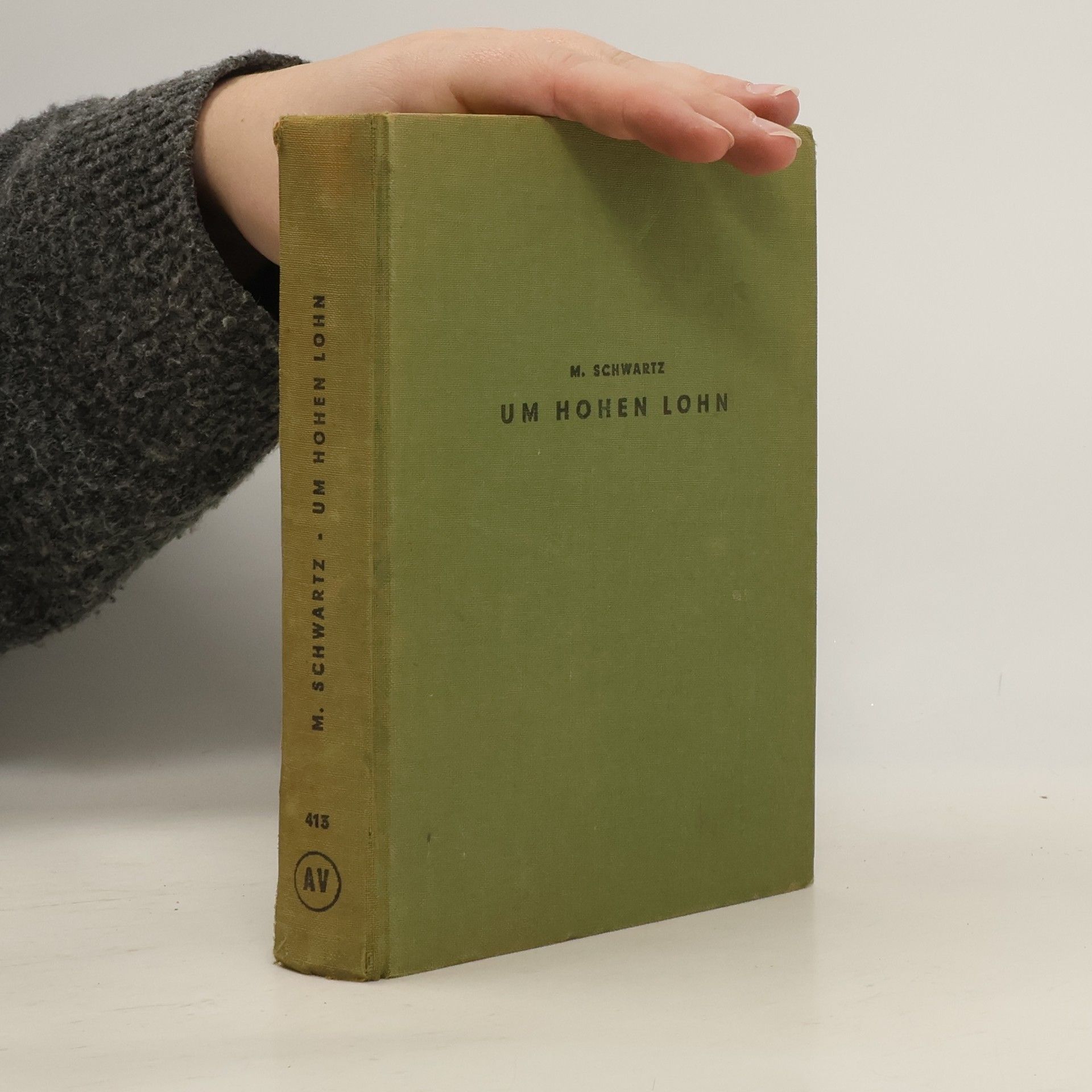 M. Schwartz Um hohen Lohn