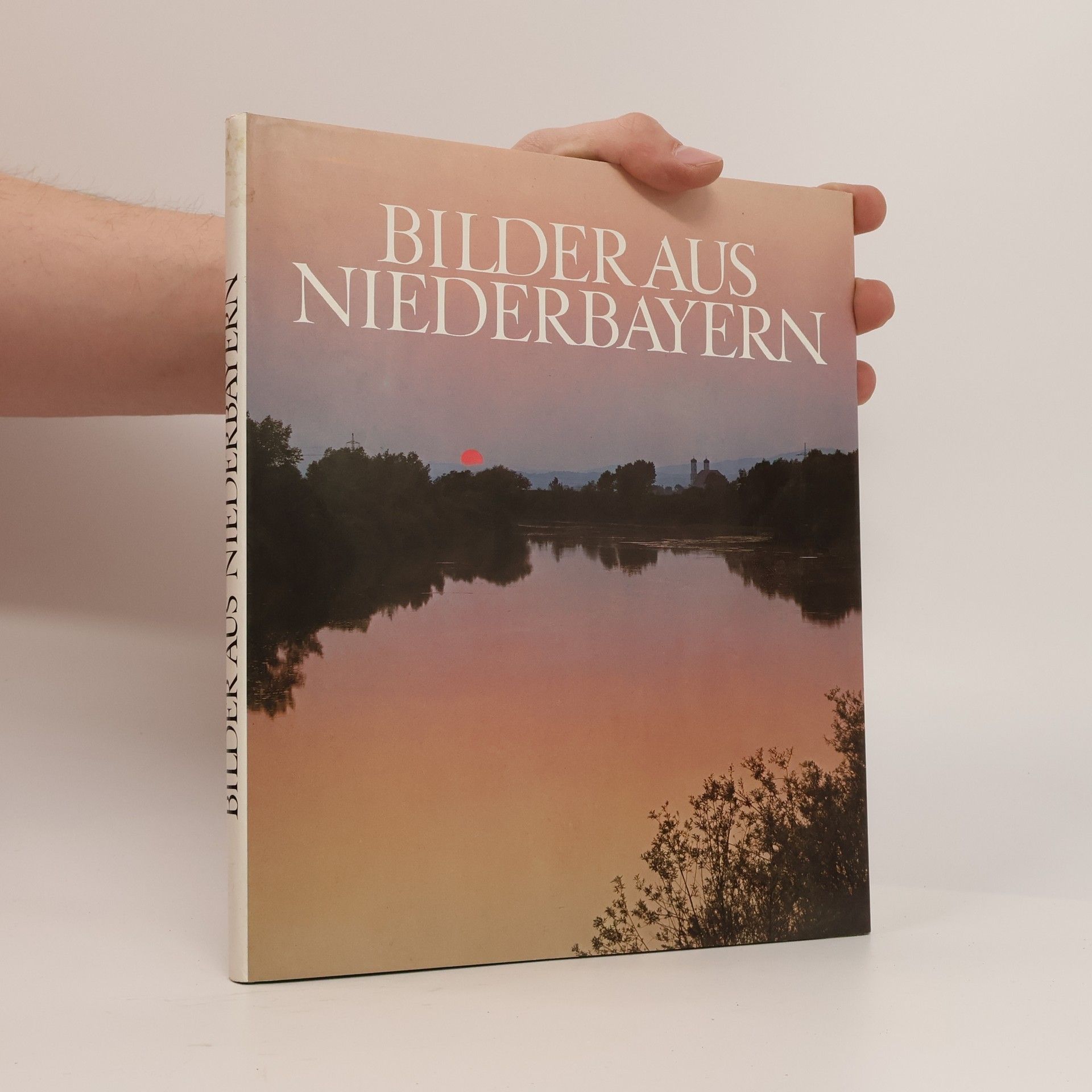 Collectif d'auteurs Bilder aus Niederbayern