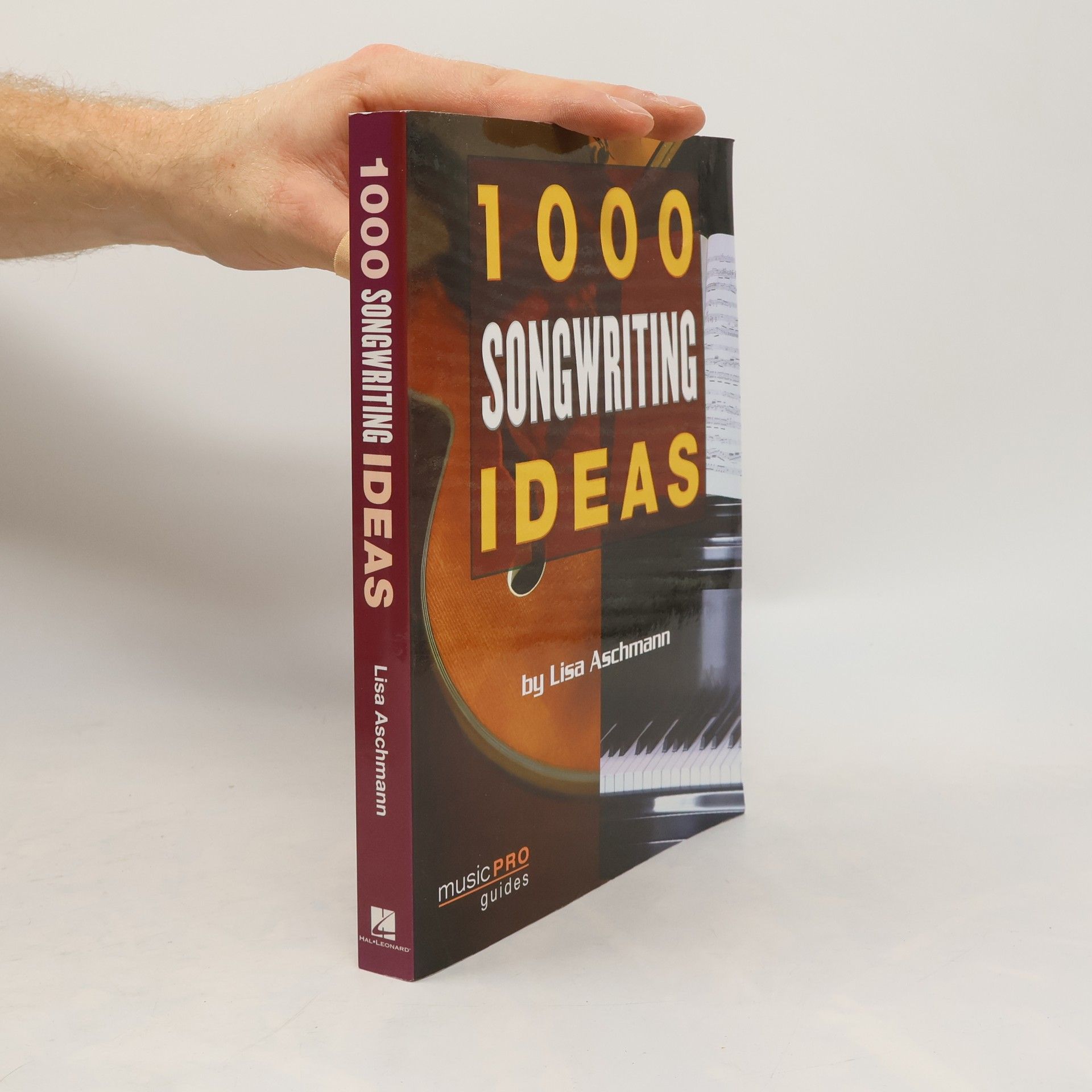 Lisa Aschmann 1000 Great Songwriting Ideas