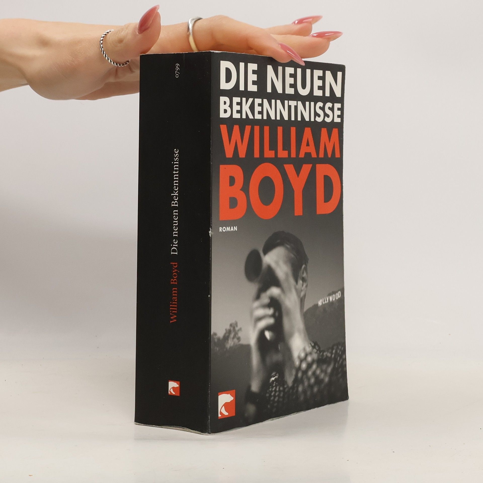 William Boyd Die neuen Bekenntnisse