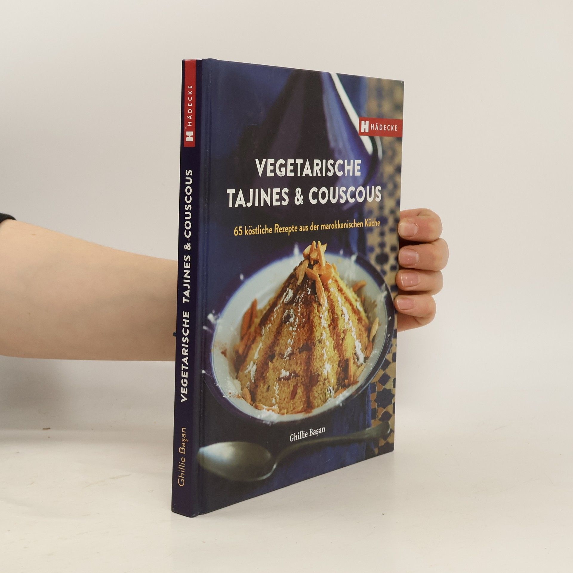 Ghillie Basan Vegetarische Tajines & Couscous