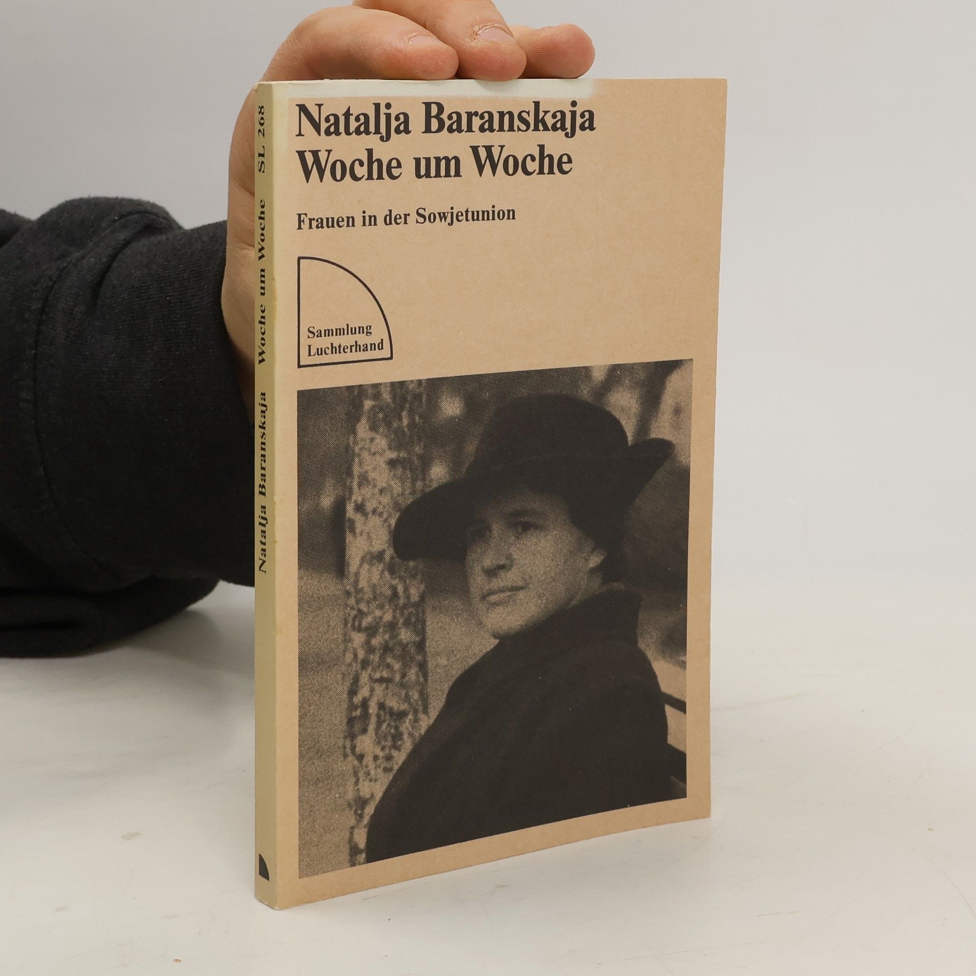 Natalʹja V. Baranskaja Woche um Woche