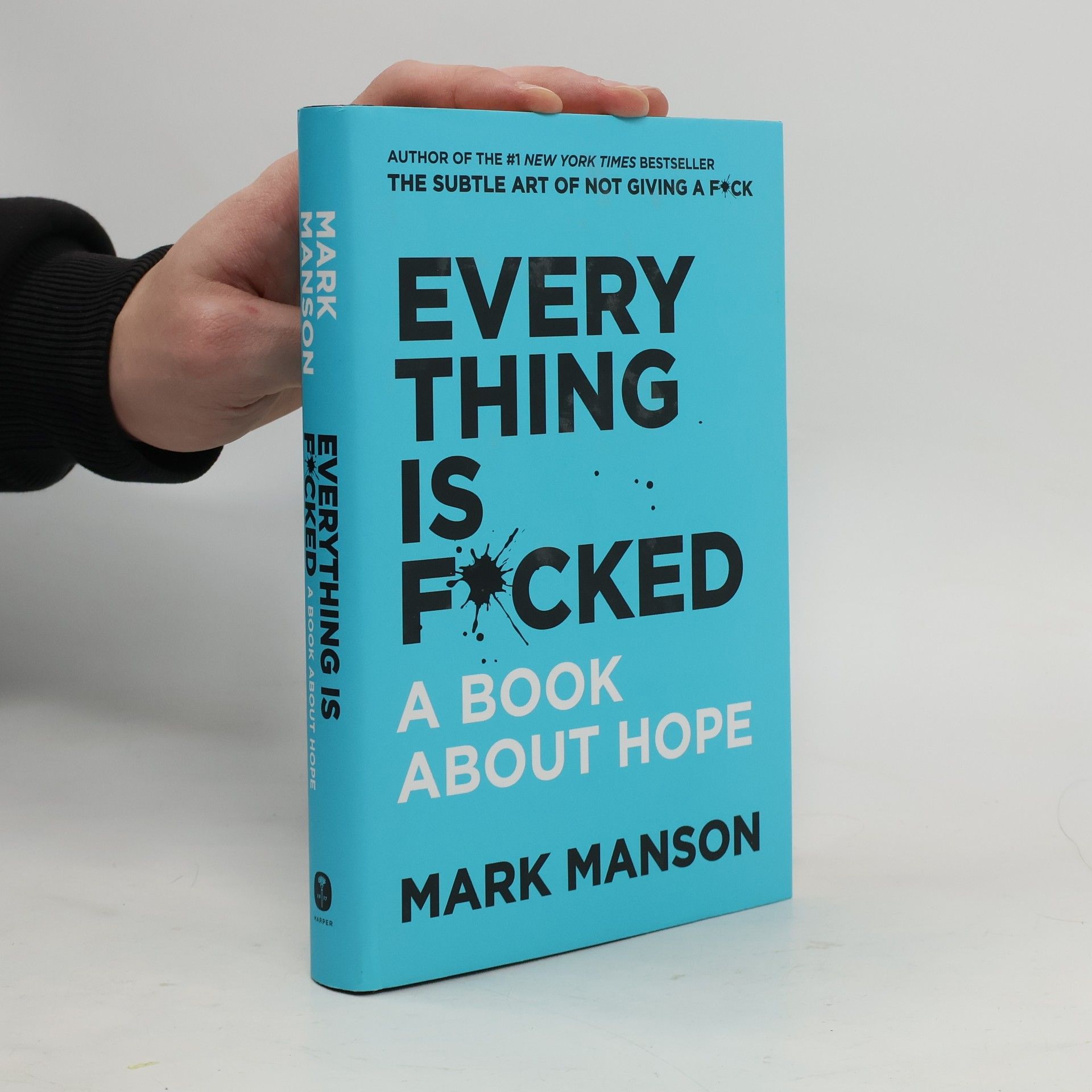 Mark Manson Every Thing is F*cked