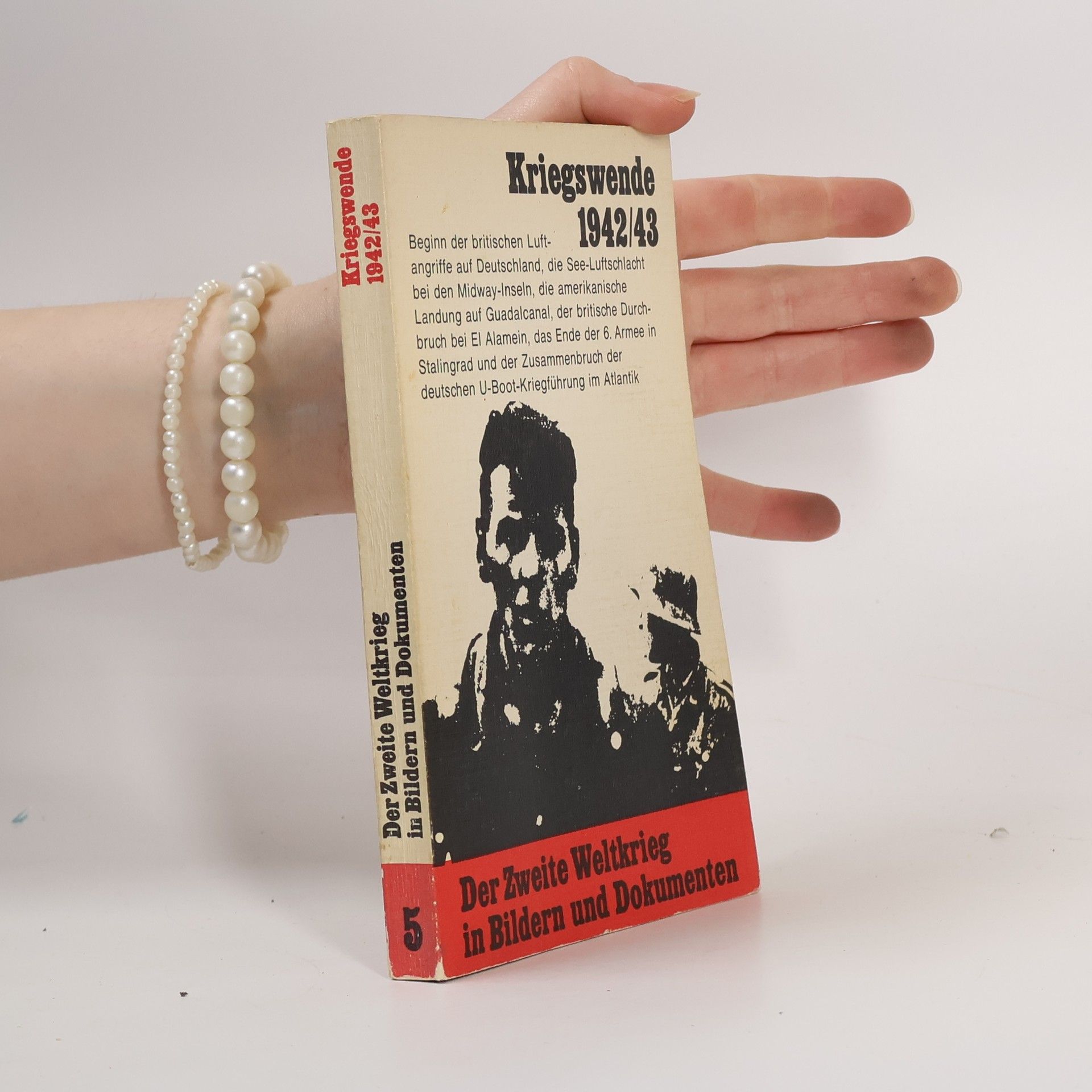 Hans-Adolf Jacobsen Der zweite Weltkrieg in Bildern und Dokumenten 5