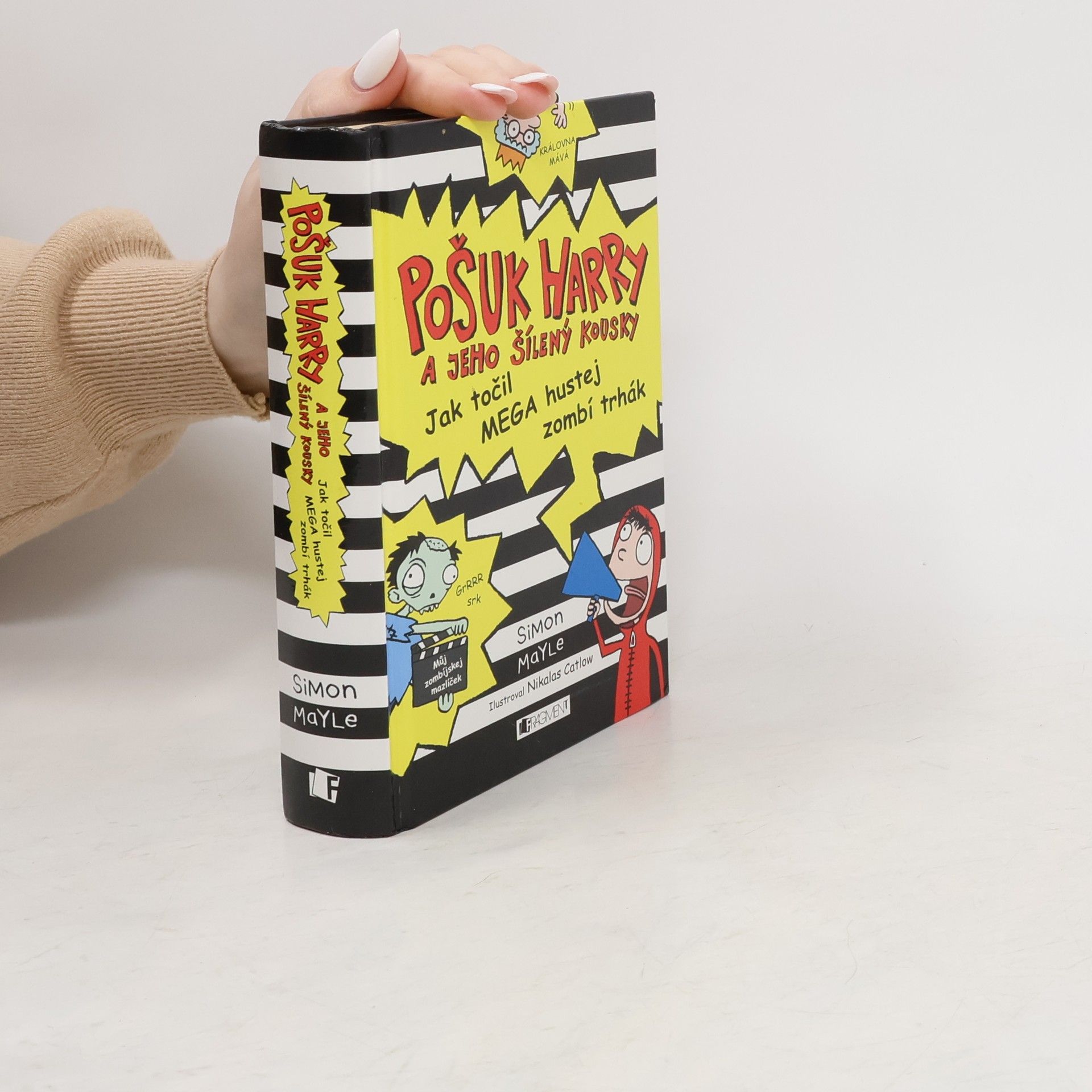 Simon Mayle Pošuk Harry a jeho šílený kousky - Jak točil mega hustej zombí trhák