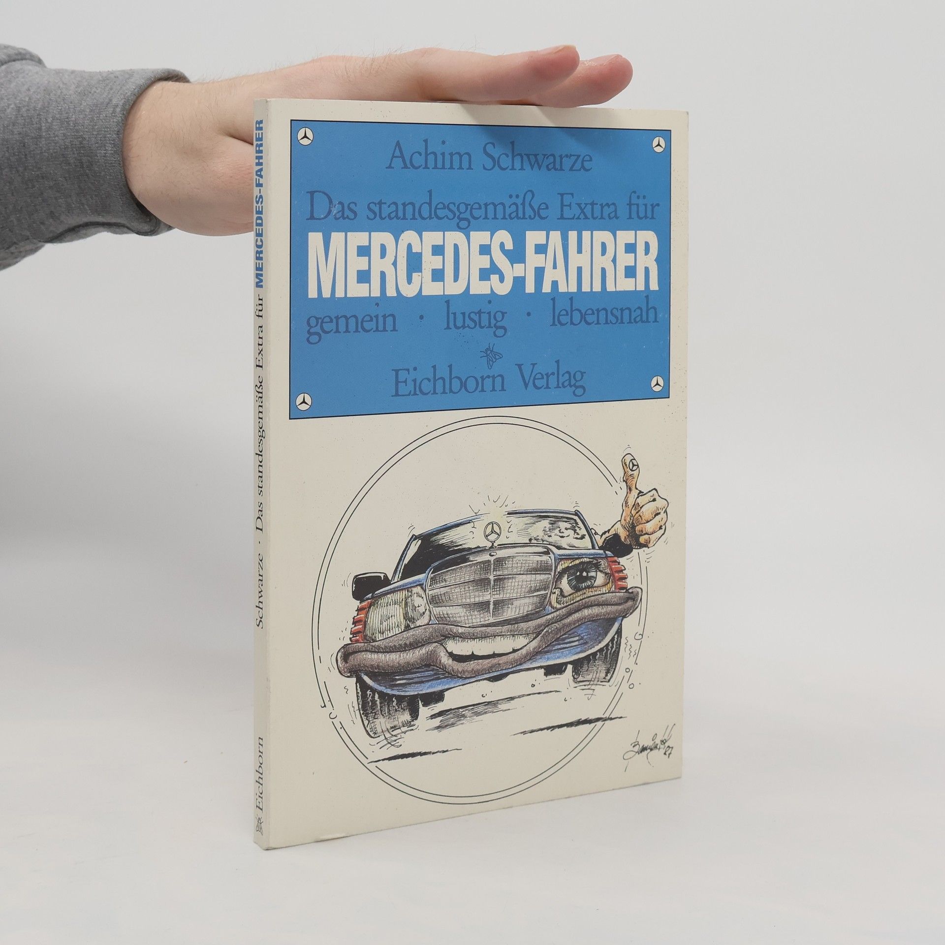 Achim Schwarze Das standesgemässe Extra für Mercedesfahrer